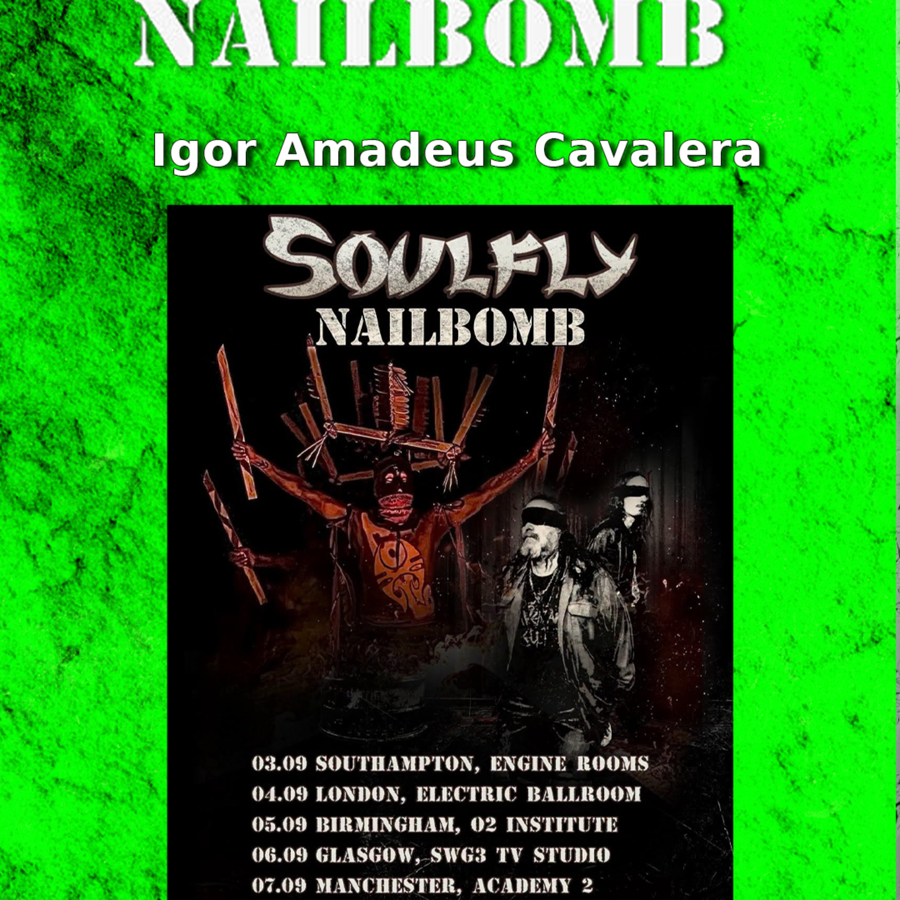 PODCAST: Episode 1038 - Igor A. Cavalera on Nailbomb, Max Cavalera, and Bringing Industrial Thrash Back in 2026 episode artwork