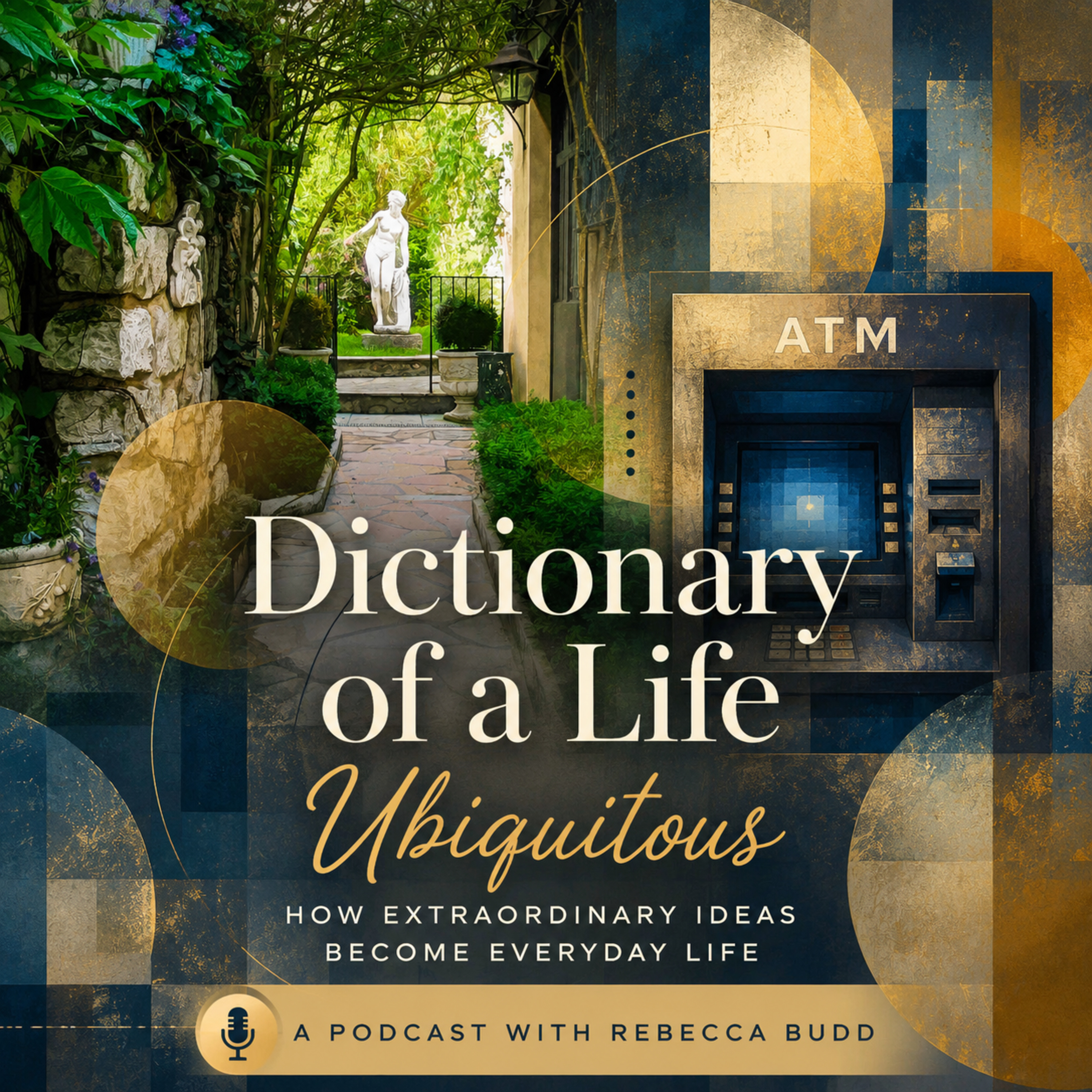 Dictionary of a Life: “Ubiquitous” episode artwork