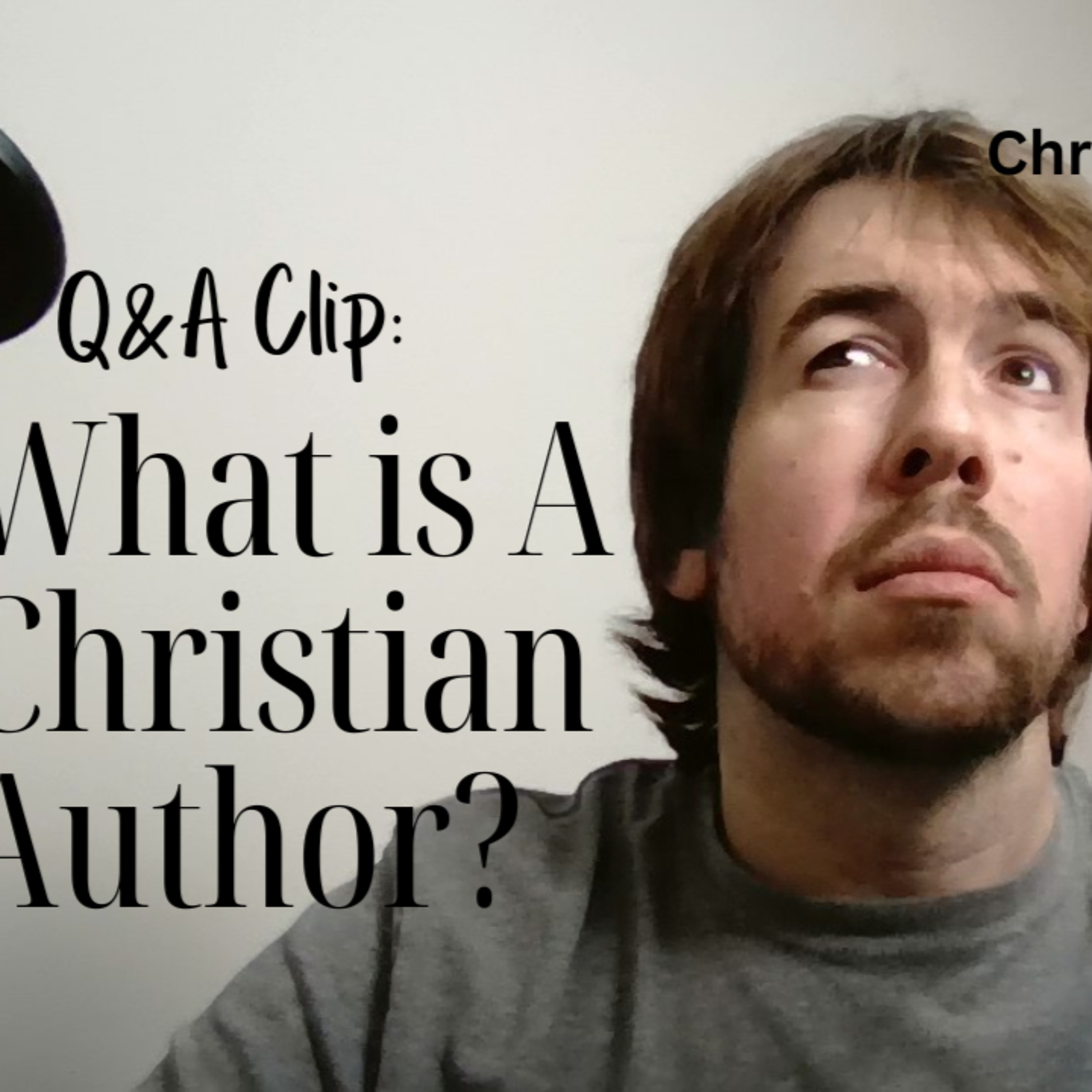 Are You A Christian Author, Blogger, Of Content Creator? (Episode 45) episode artwork