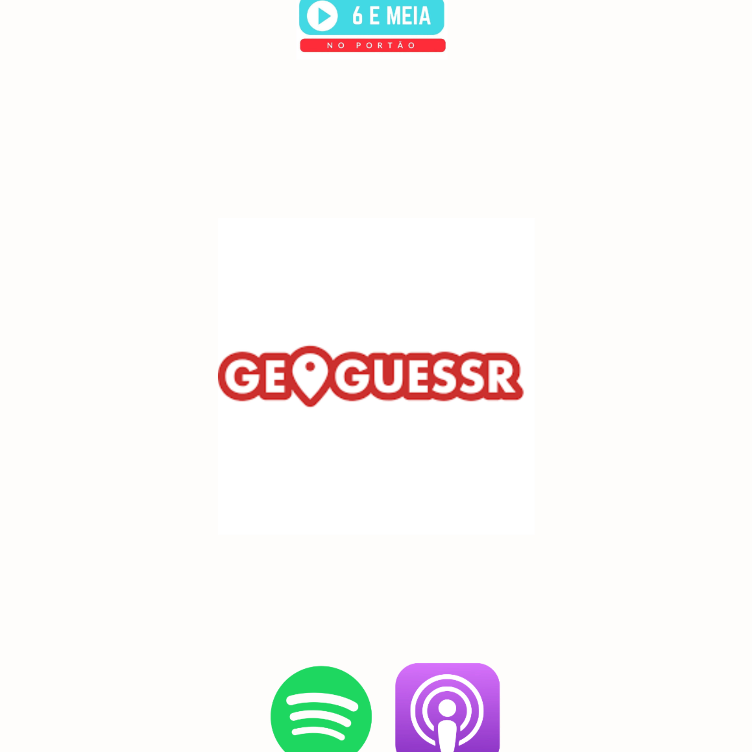 EP.394 - Génio do Geoguessr episode artwork