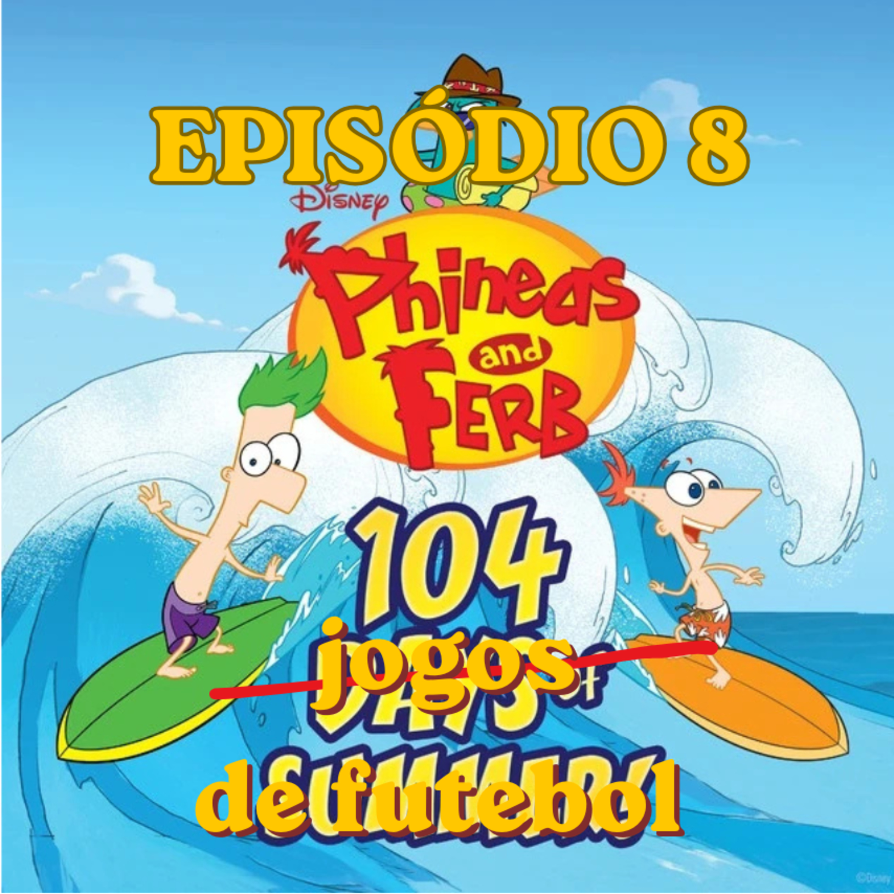 EP.8 - MUNDIAL 2026 - Ronaldas e Ronaldetes episode artwork