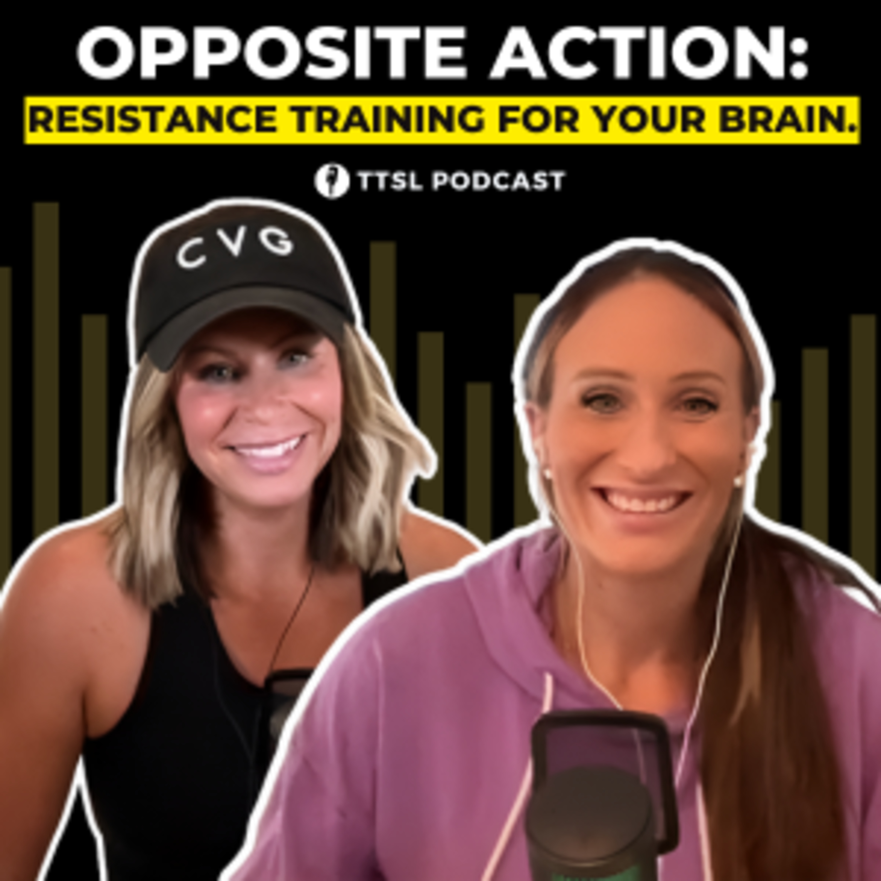 S12 EP16: Opposite Action: Resistance Training for Your Brain