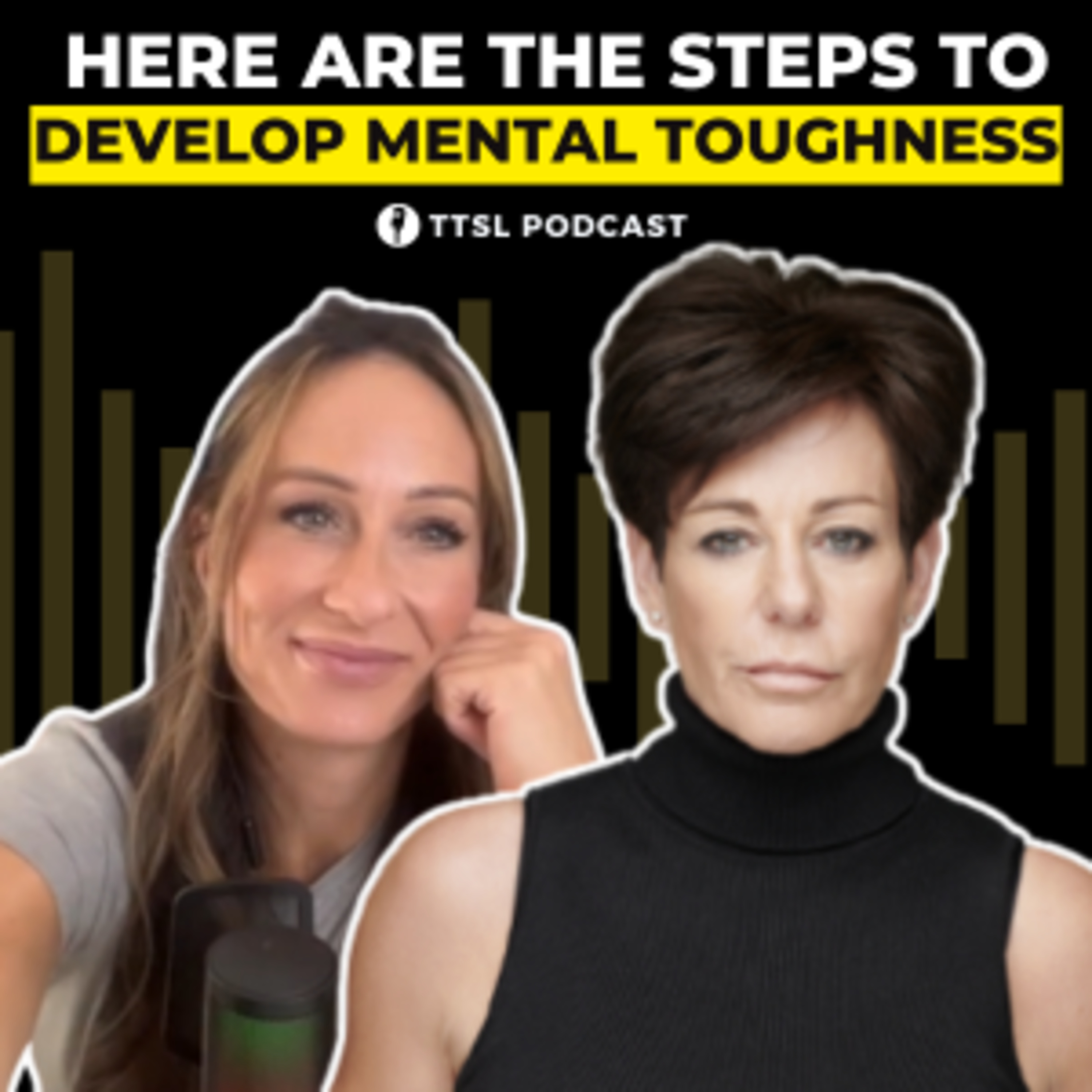 S12 EP18: Here Are the Steps to Develop Mental Toughness