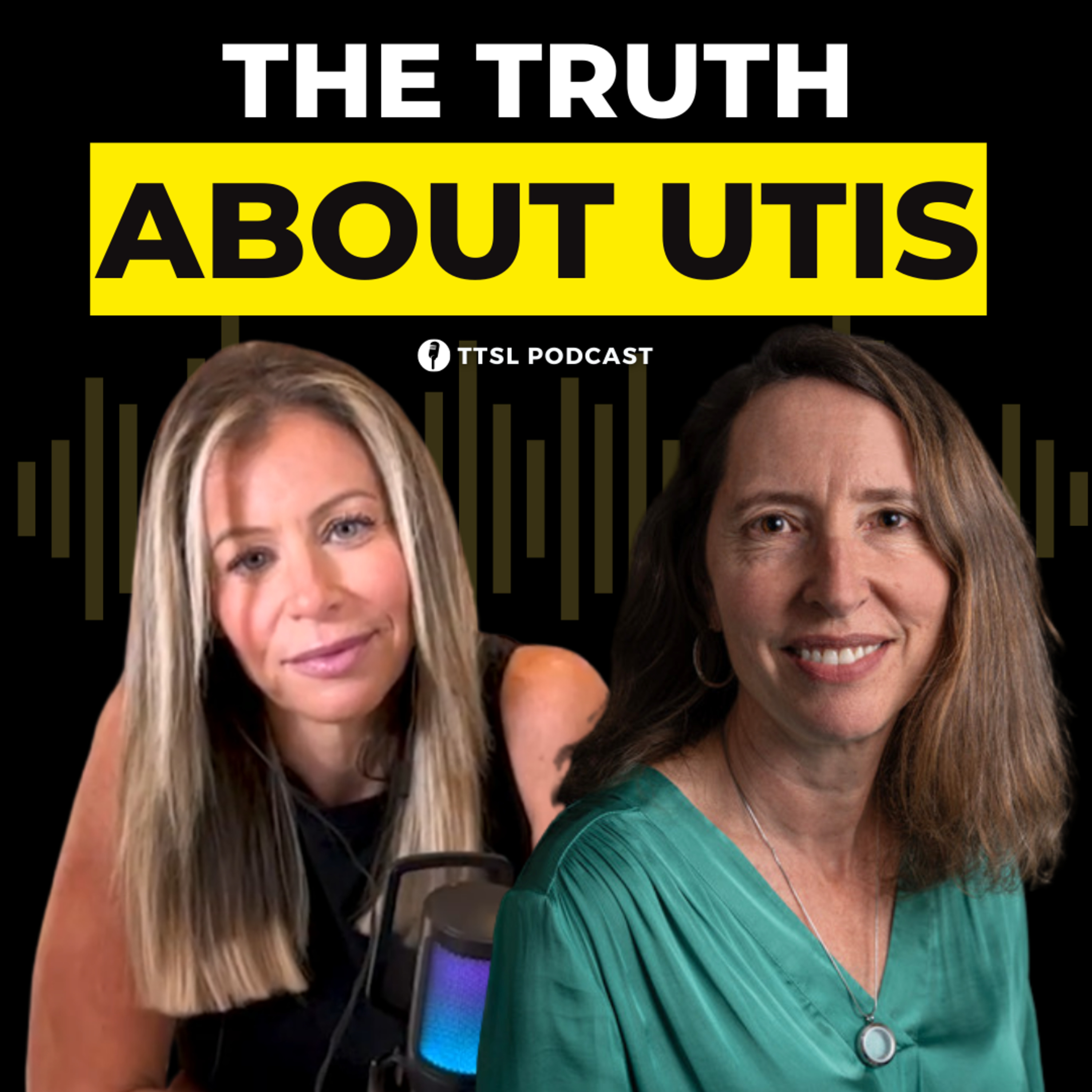 S13 EP3: The Truth About UTIs