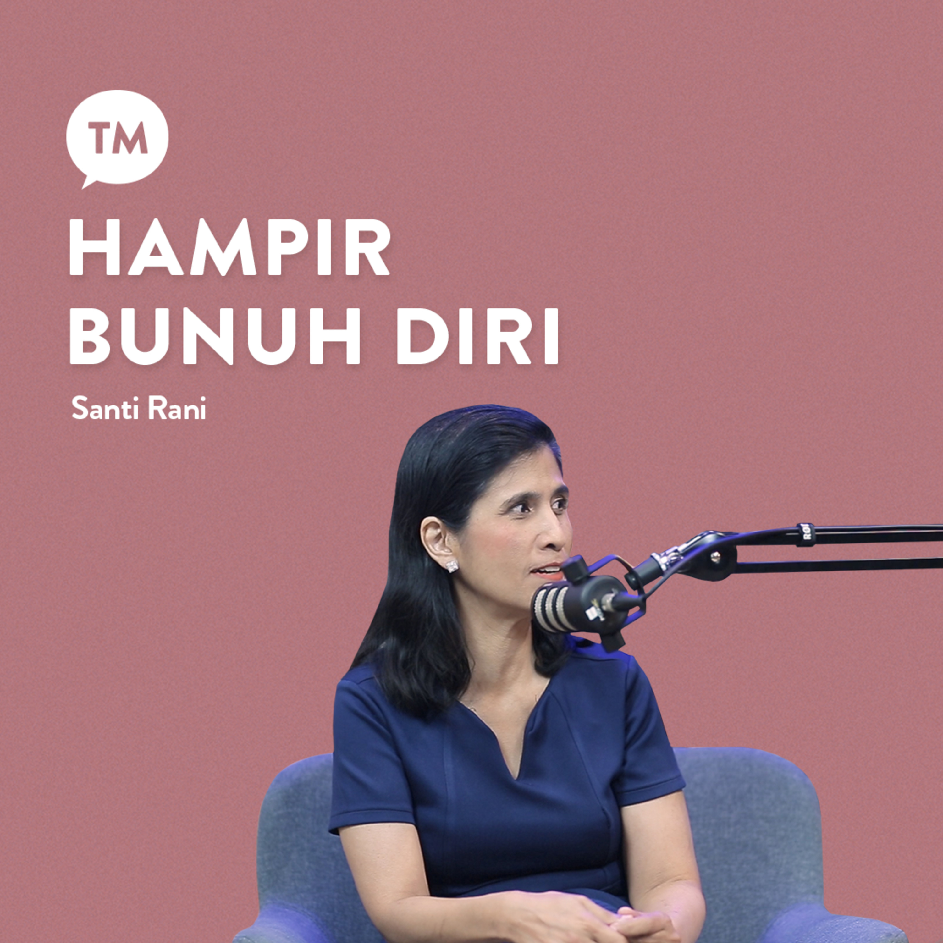 TUHAN TIDAK PERNAH MENINGGALKAN SAYA | Testimony : Santi Rani | TM Podcast episode artwork