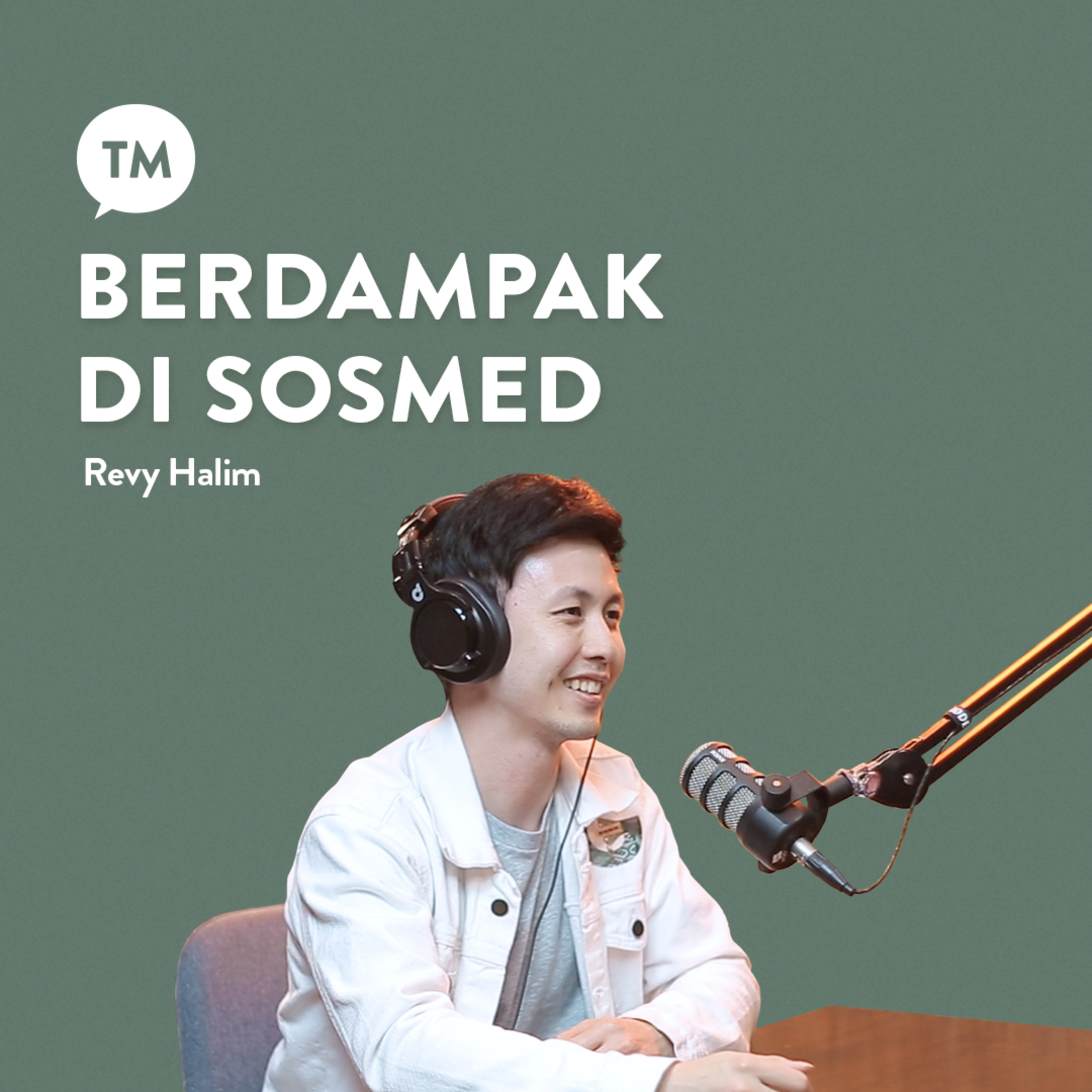 JADI BERKAT MELALUI SOSIAL MEDIA | Revy Halim | TM Podcast episode artwork