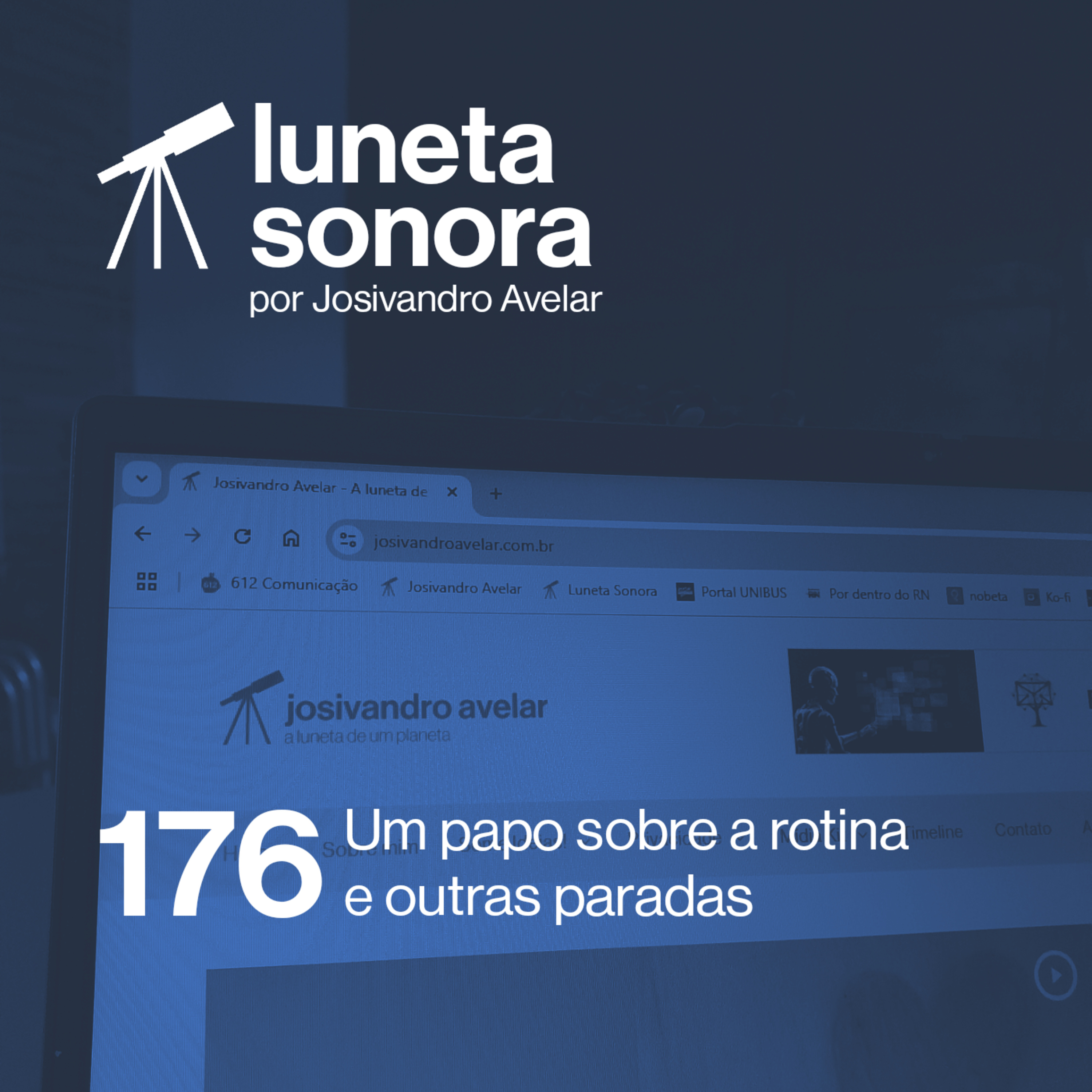 Luneta Sonora 176: Um papo sobre a rotina e outras paradas episode artwork
