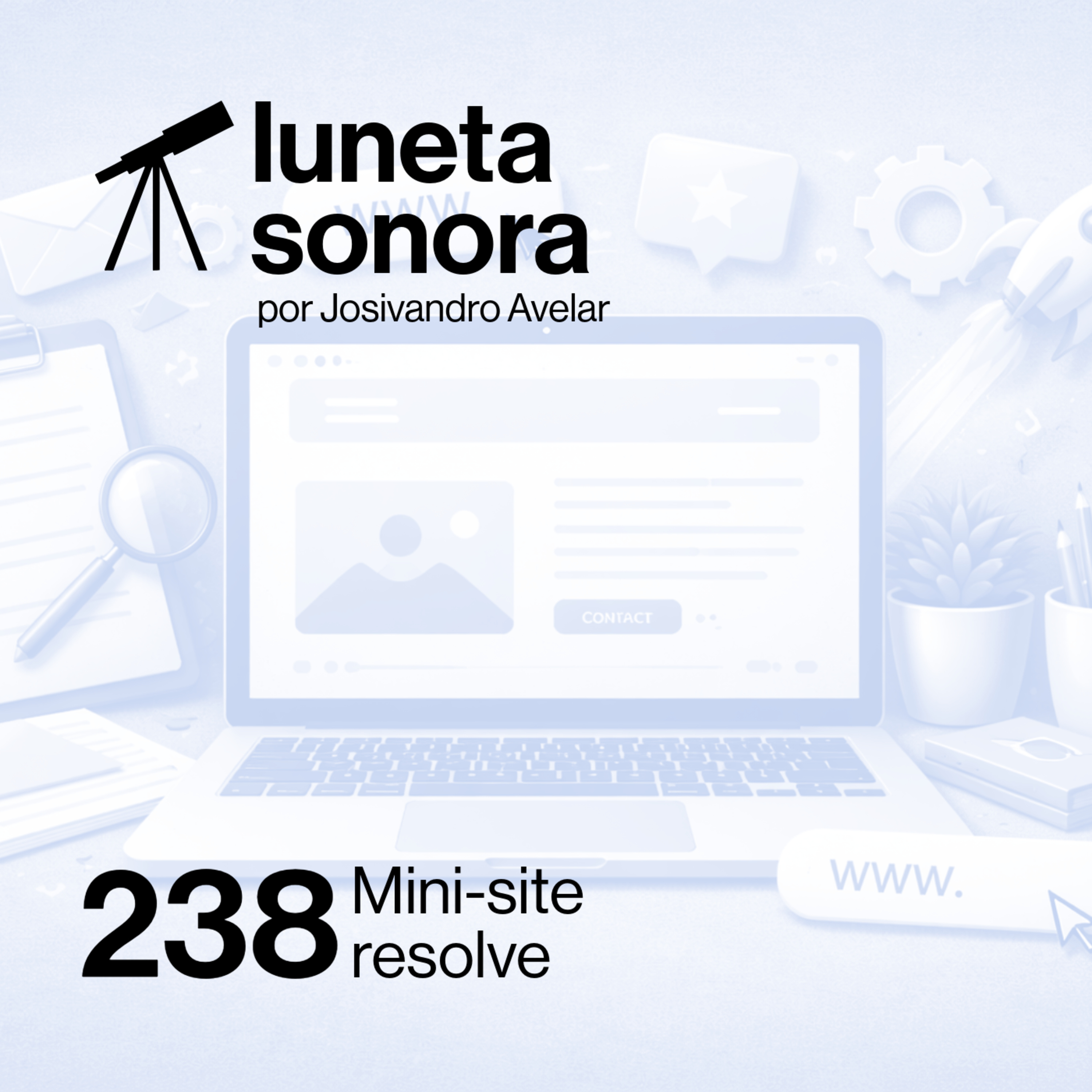 Luneta Sonora 238: Mini-site resolve episode artwork