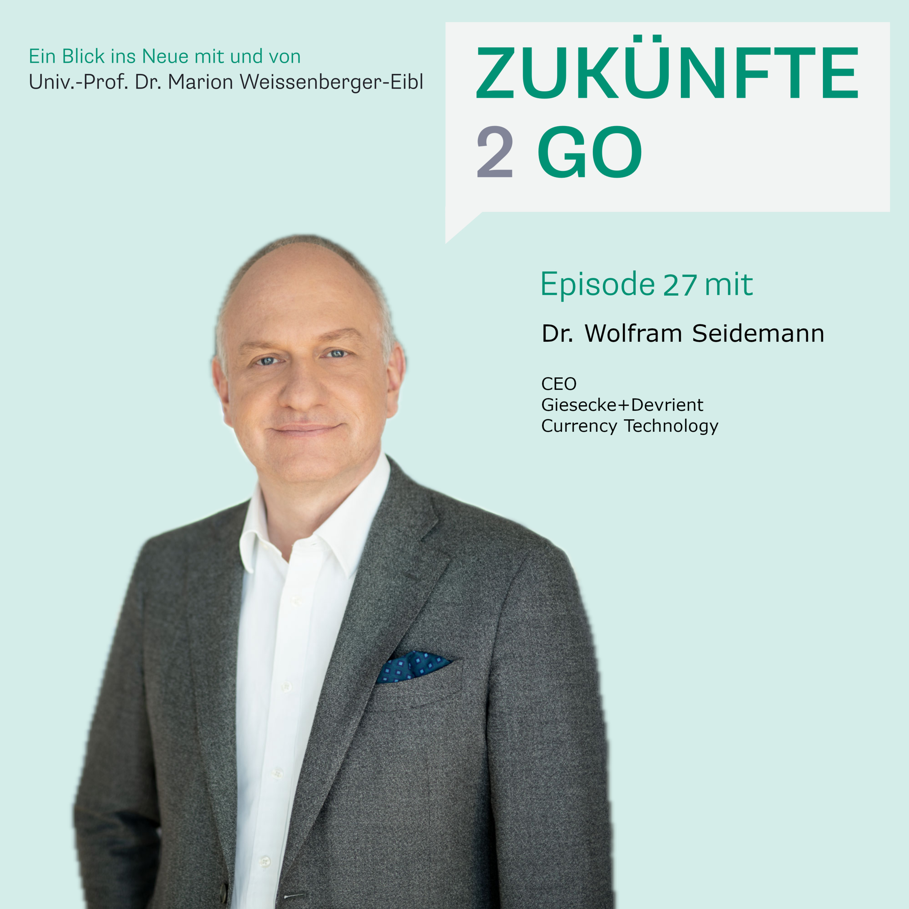 Zukünfte2Go - Ein Blick ins Neue mit und von Univ.-Prof. Dr. Marion Weissenberger-Eibl