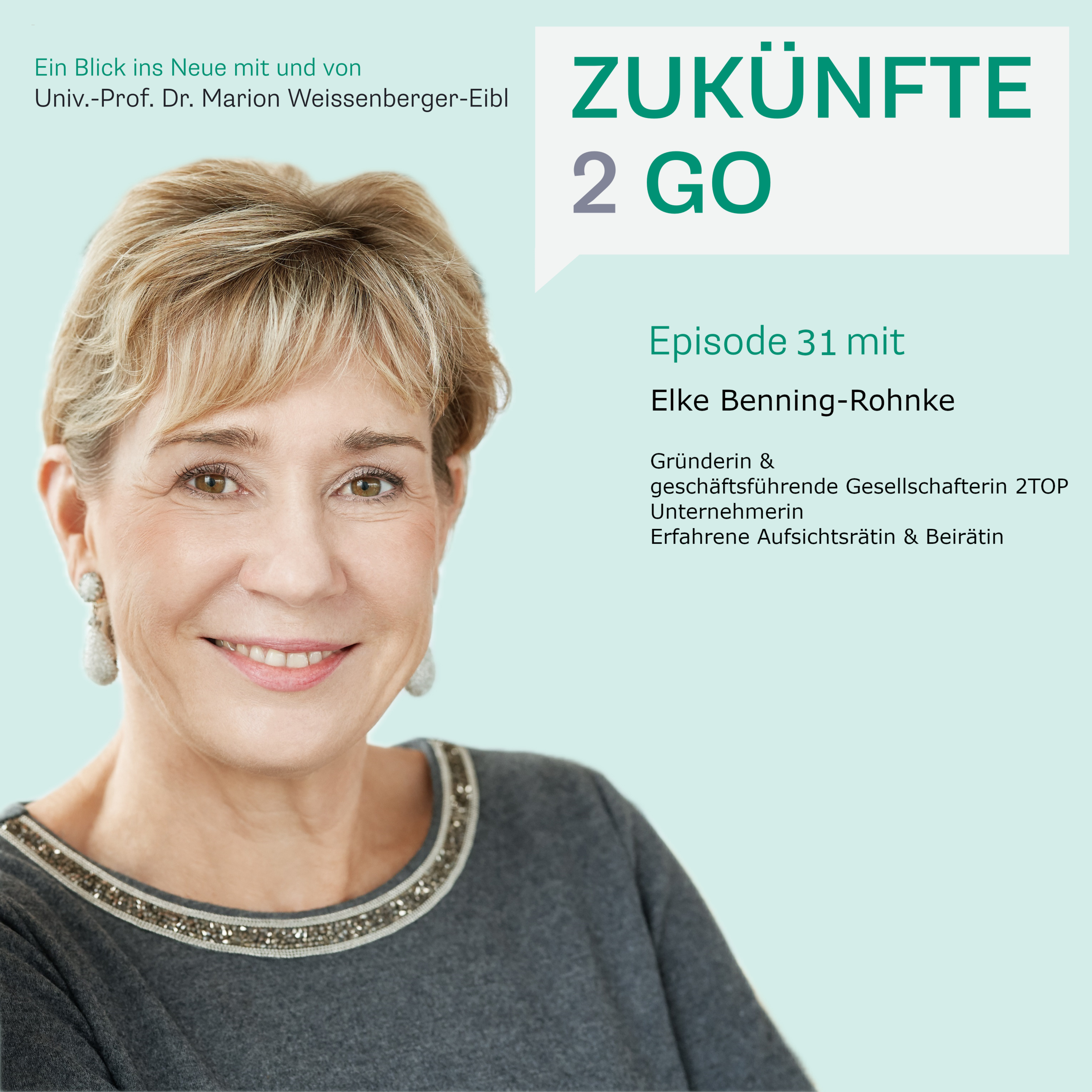 Zukünfte2Go - Ein Blick ins Neue mit und von Univ.-Prof. Dr. Marion Weissenberger-Eibl
