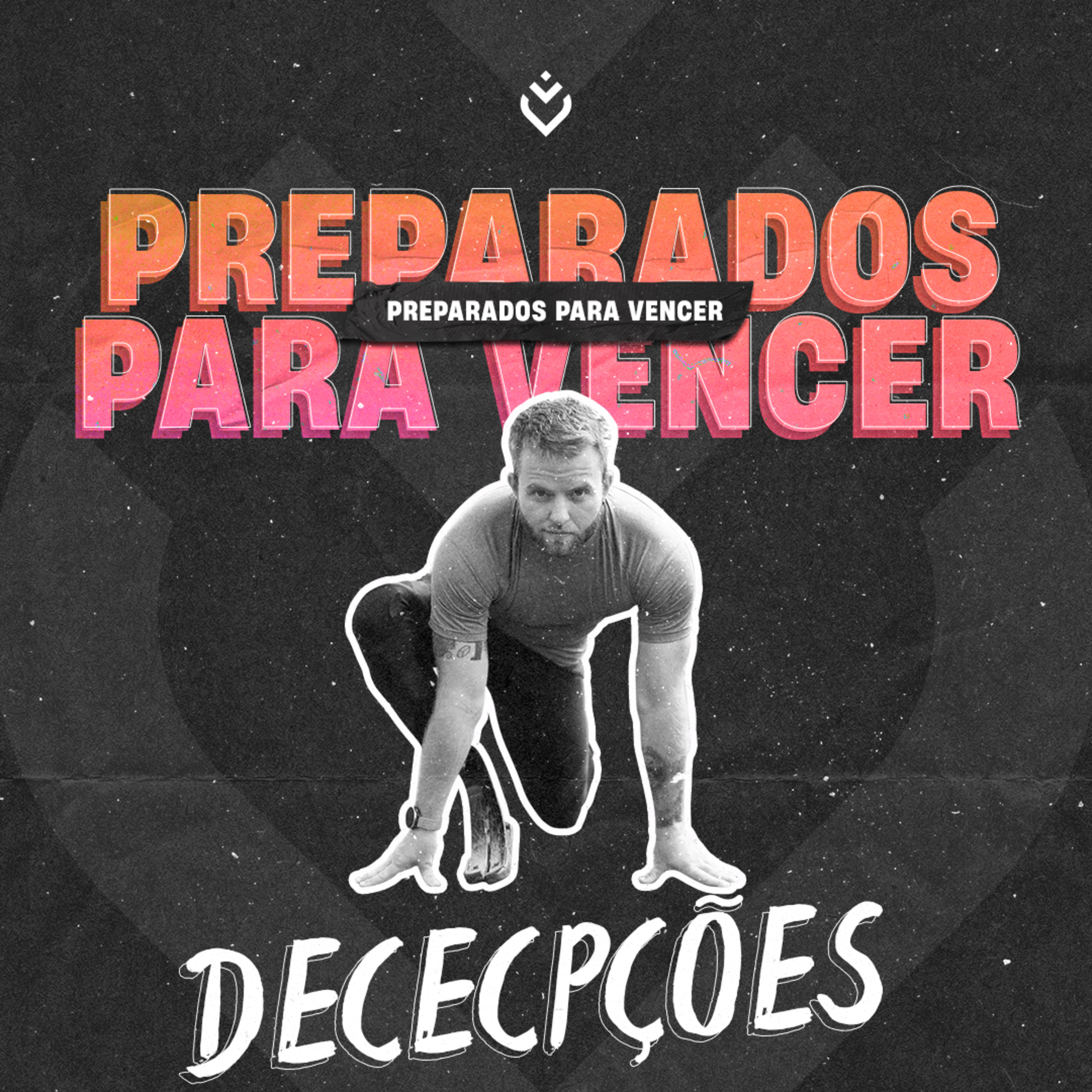 Preparados para vencer: Decepções | Quinta-feira, 18/05/23 episode artwork