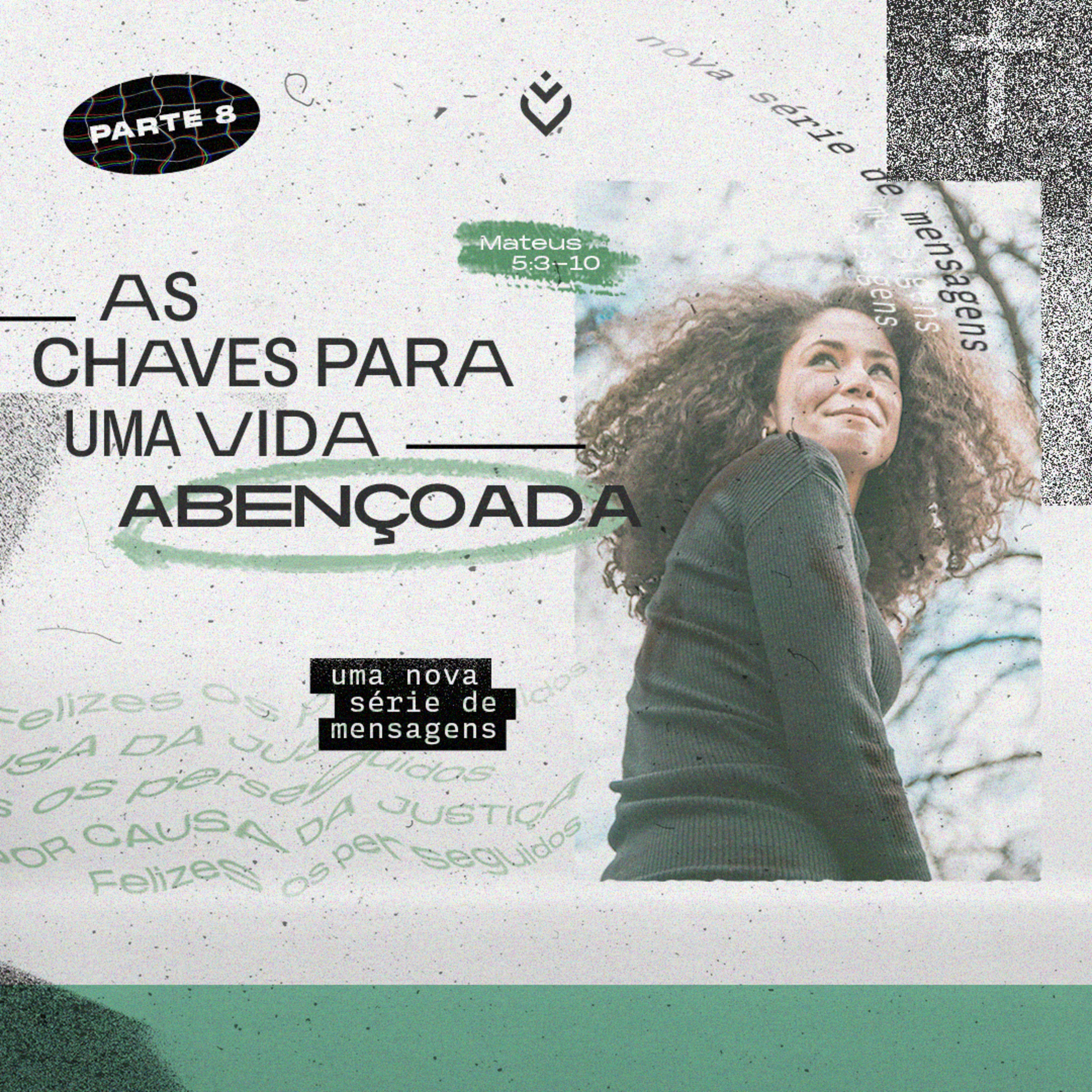 As chaves para uma vida abençoada parte 08 | Domingo, 28/05/2023