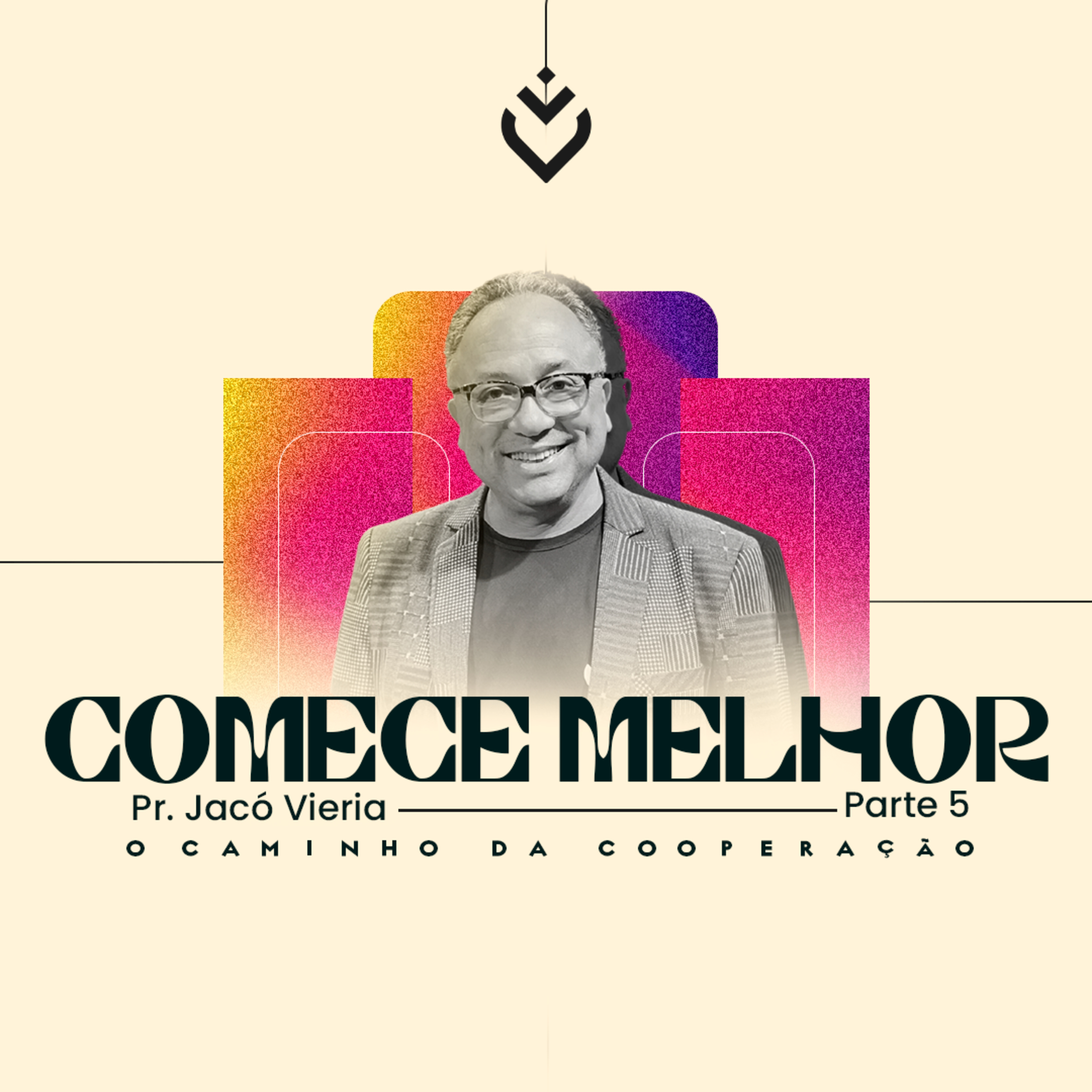 Comece melhor - Parte 5 | QUINTA, 30/01/25 episode artwork