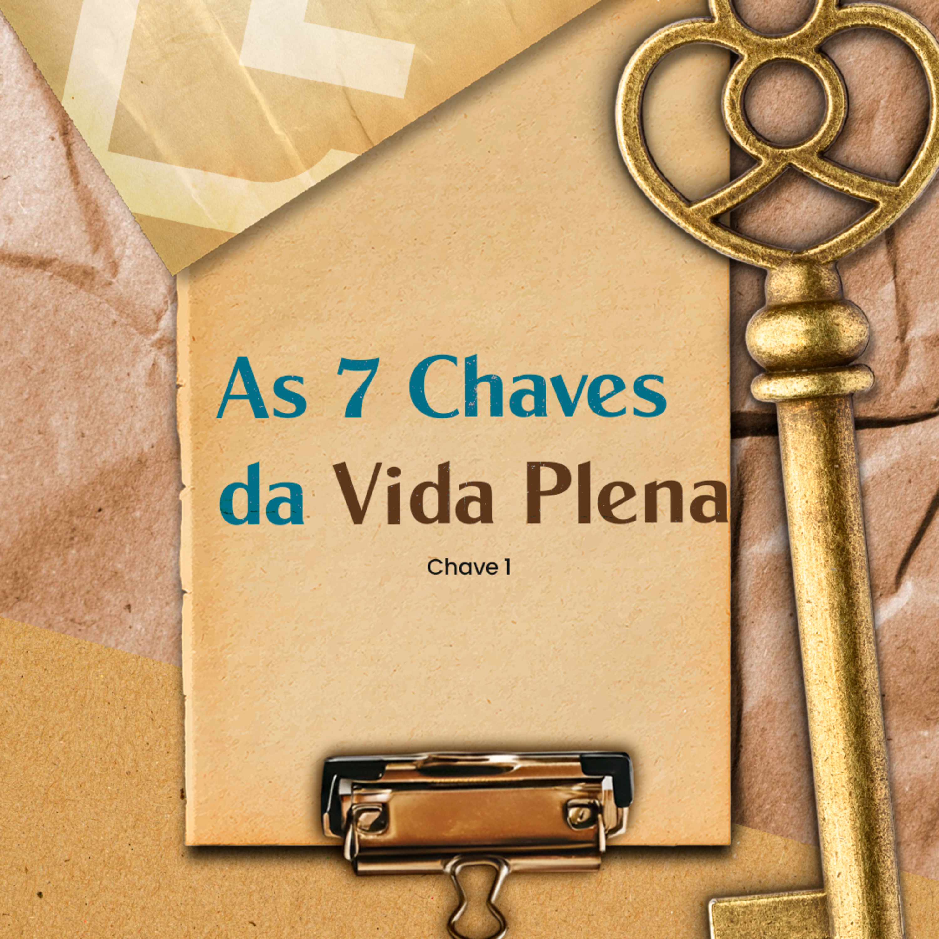 As 7 chaves da vida plena - Parte 1 | DOMINGO, 09/02/25 episode artwork