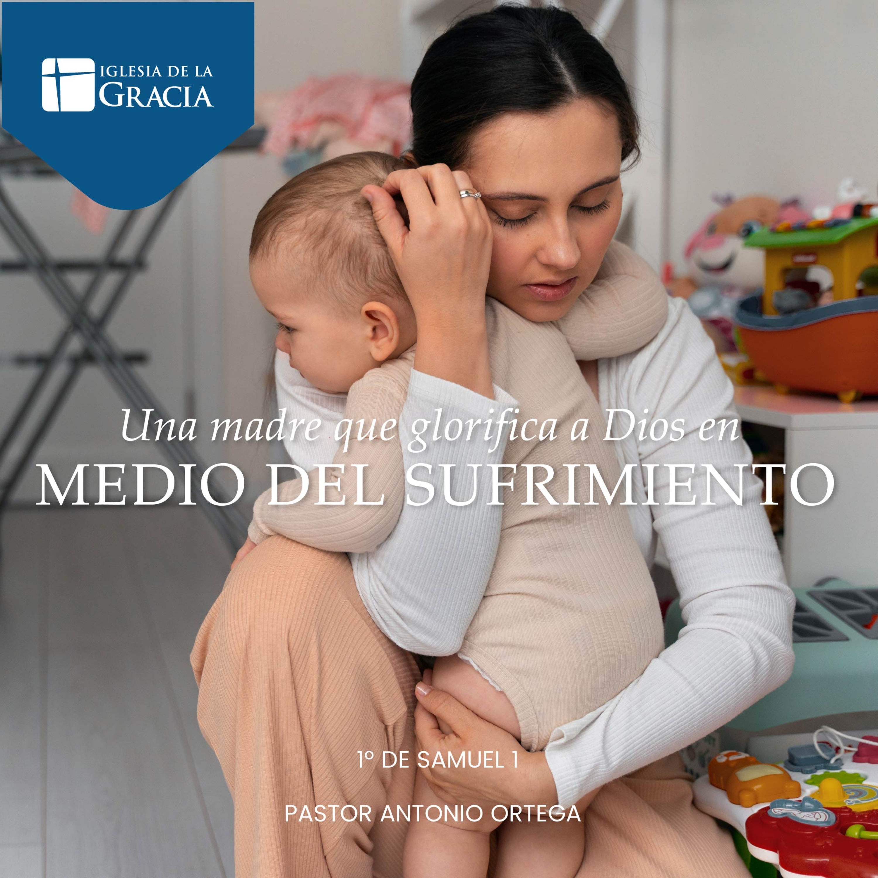 Una madre que glorifica a Dios en medio del sufrimiento