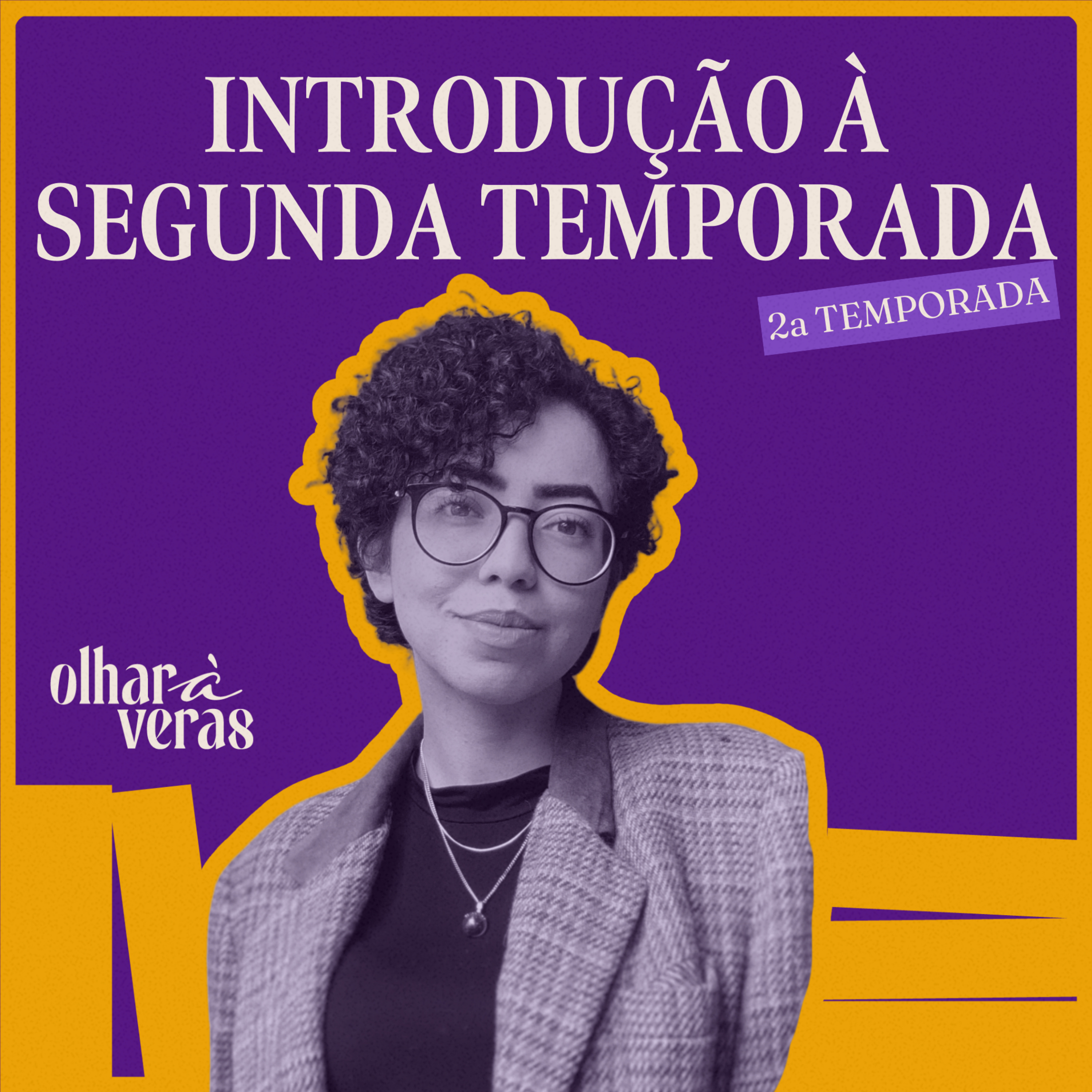 Olhar à Veras Podcast