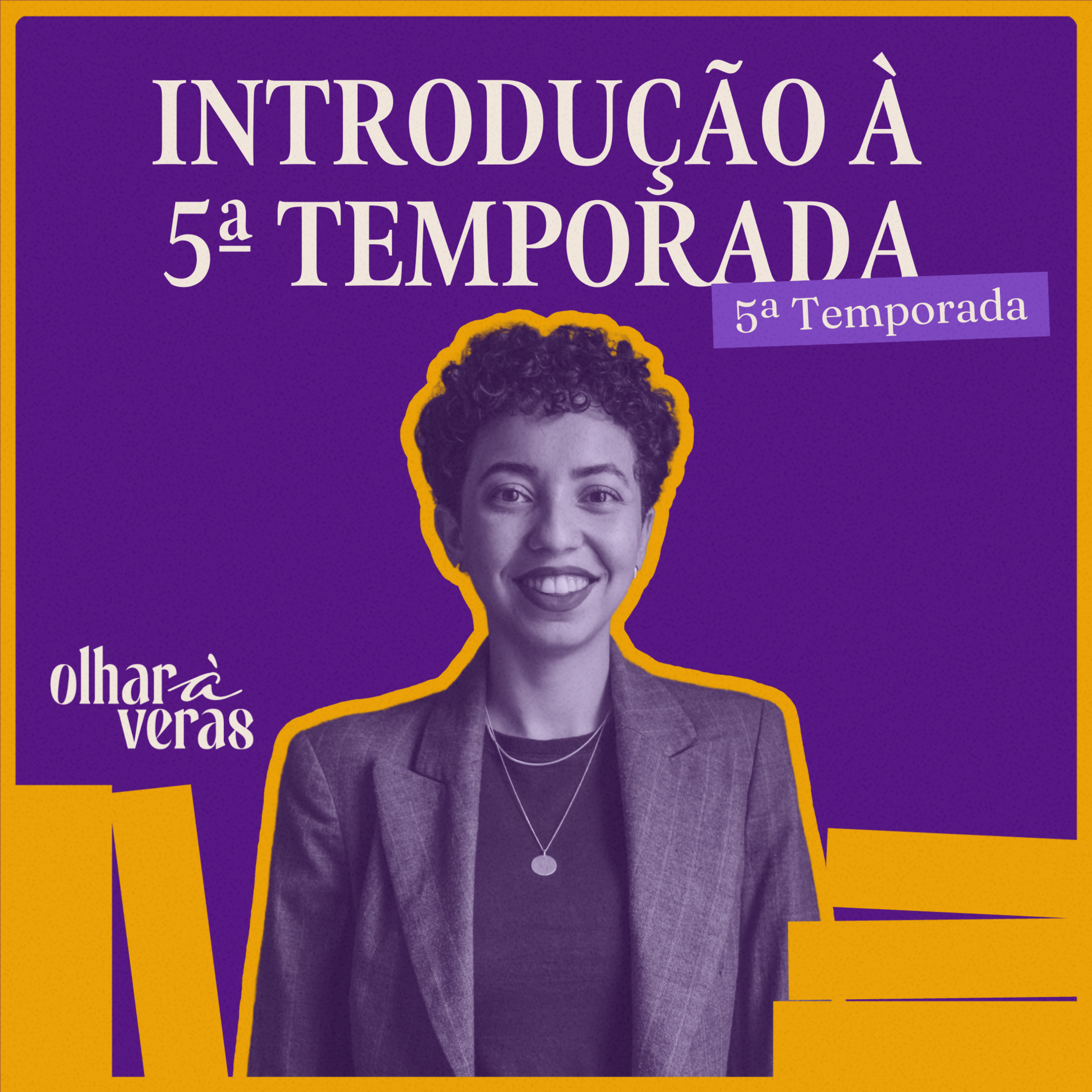 Olhar à Veras Podcast