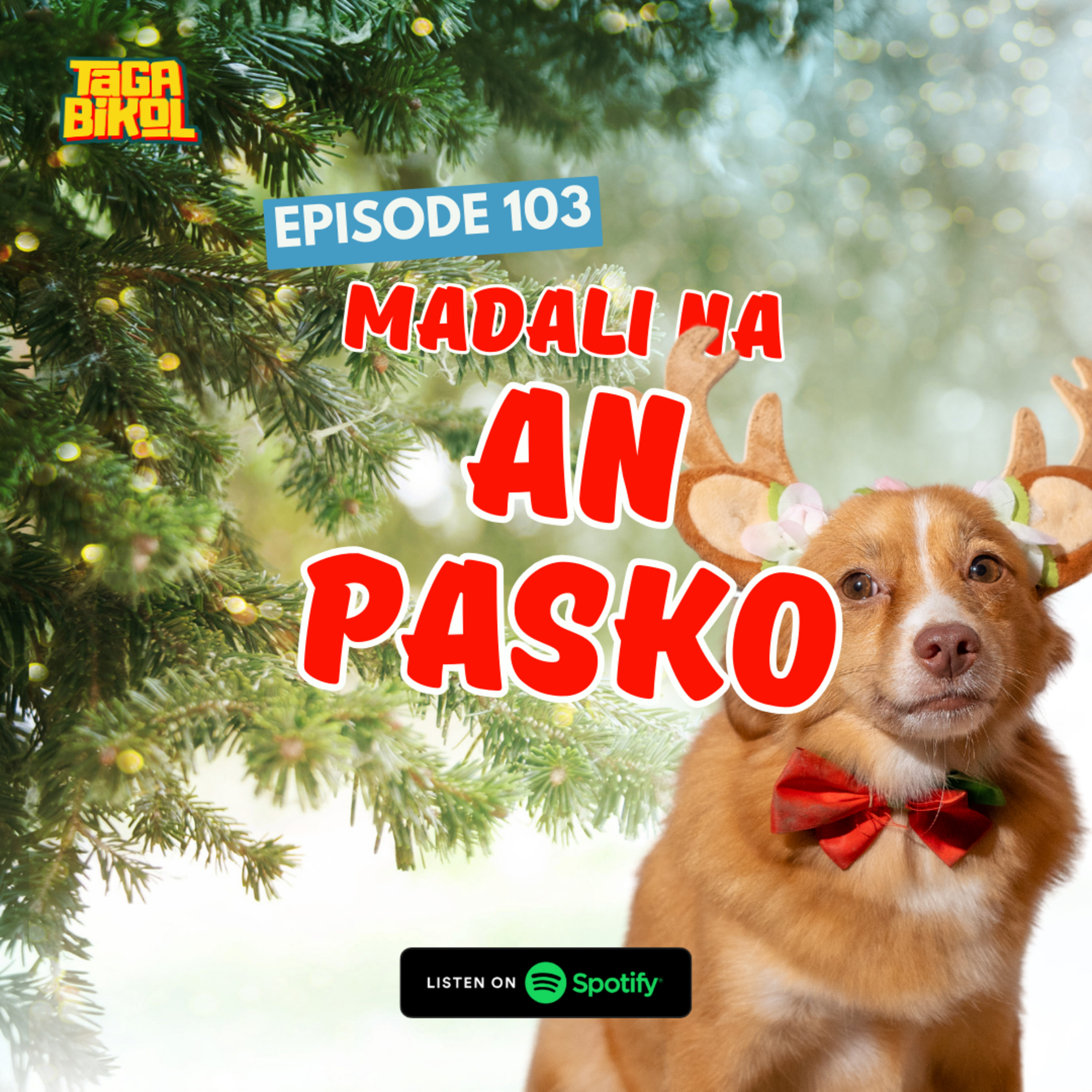 TB 103: MADALI NA AN PASKO episode artwork
