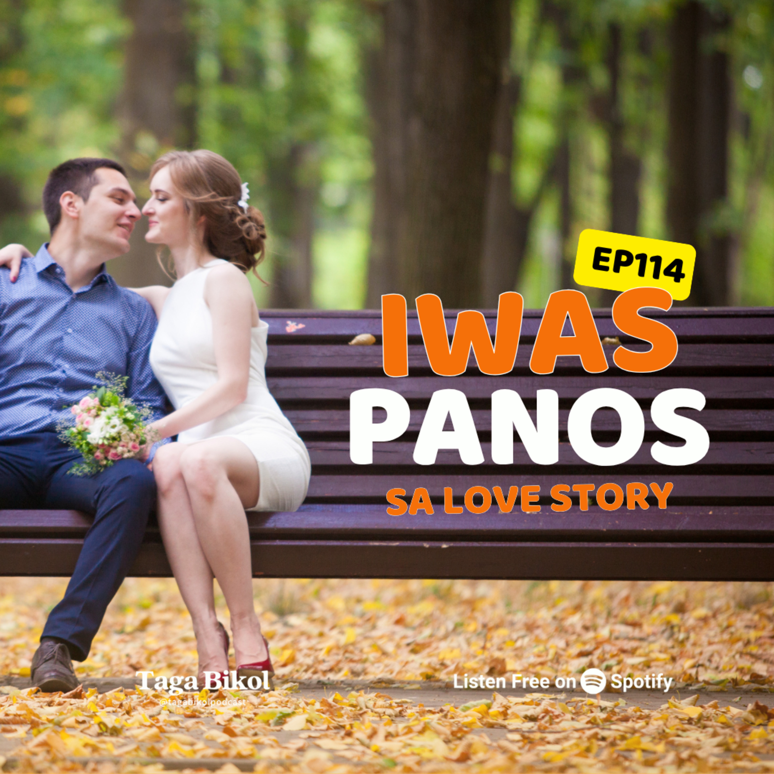 TB 114: IWAS PANOS SA LOVE STORY episode artwork