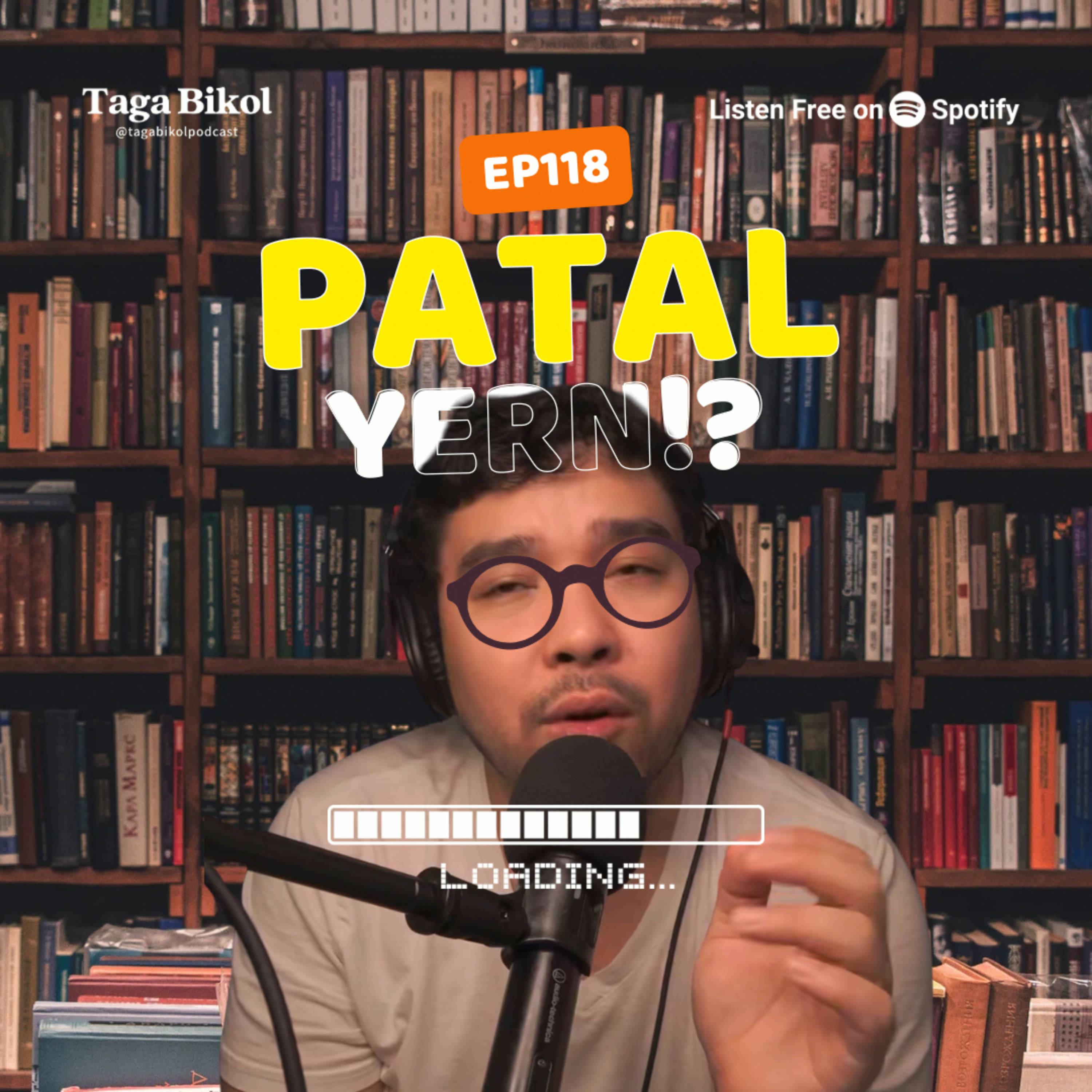 TB 118: PATAL YERN? episode artwork