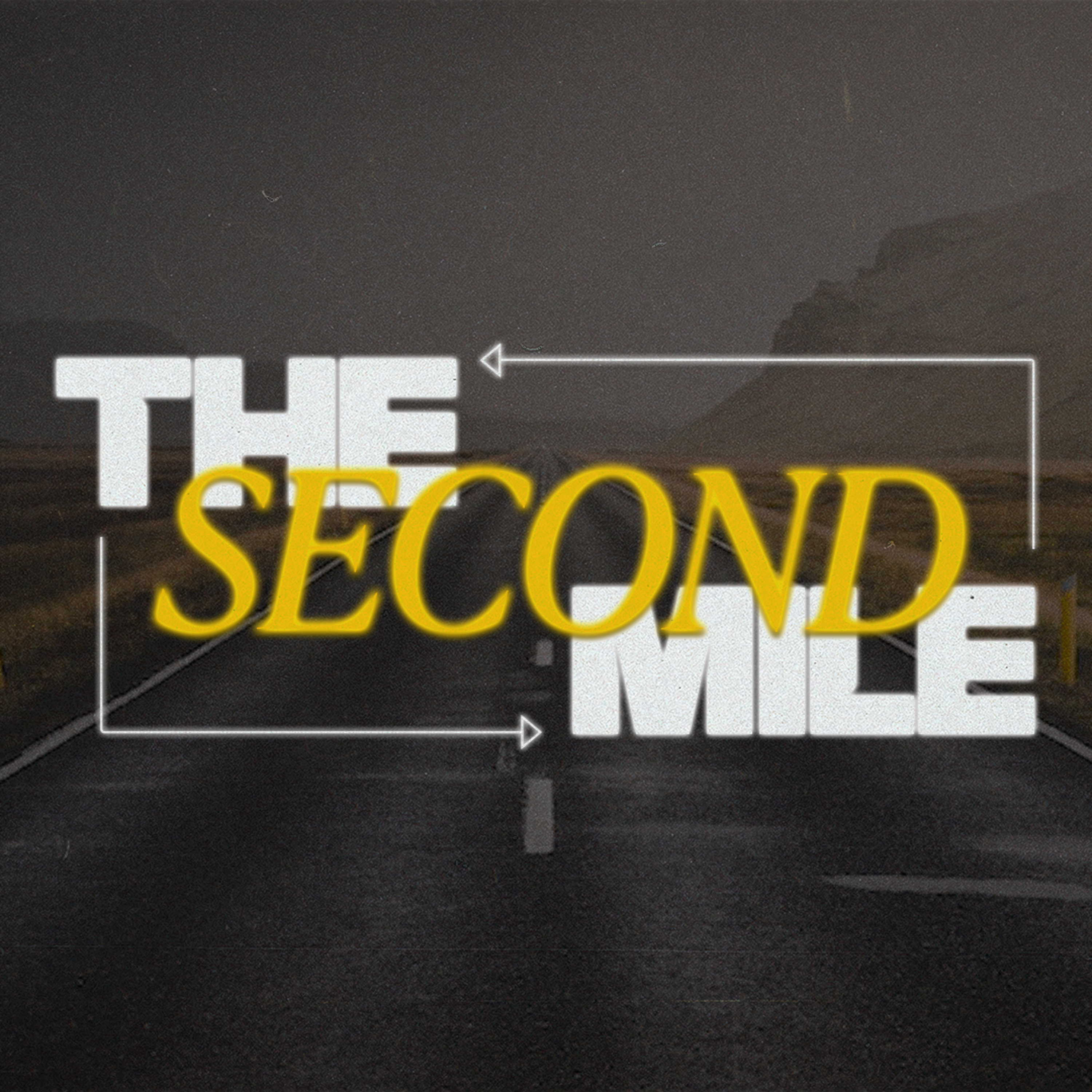 The Second Mile // Putting the Ordinary in Extraordinary (Part 2) Jesse Finnell