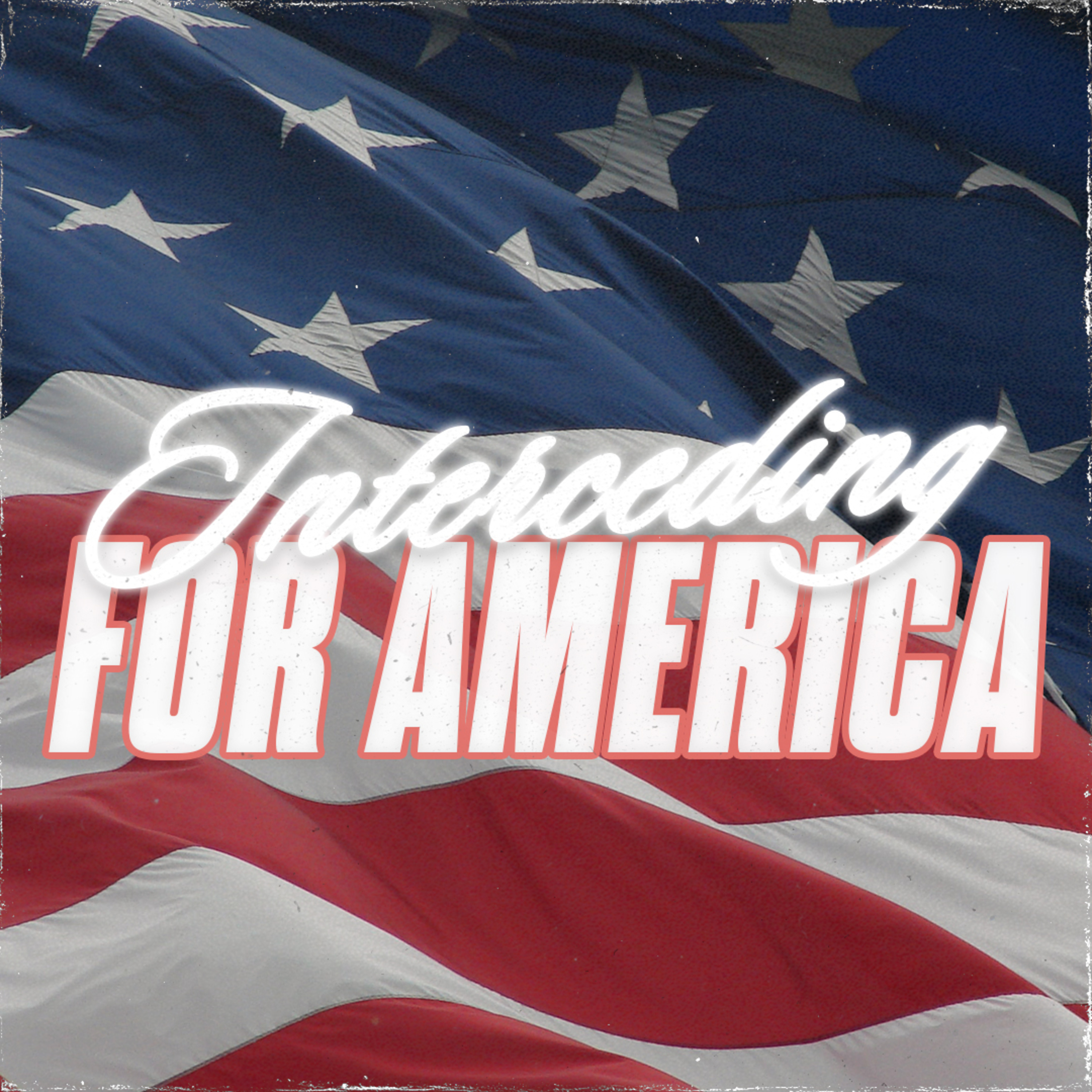 Interceding For America episode artwork