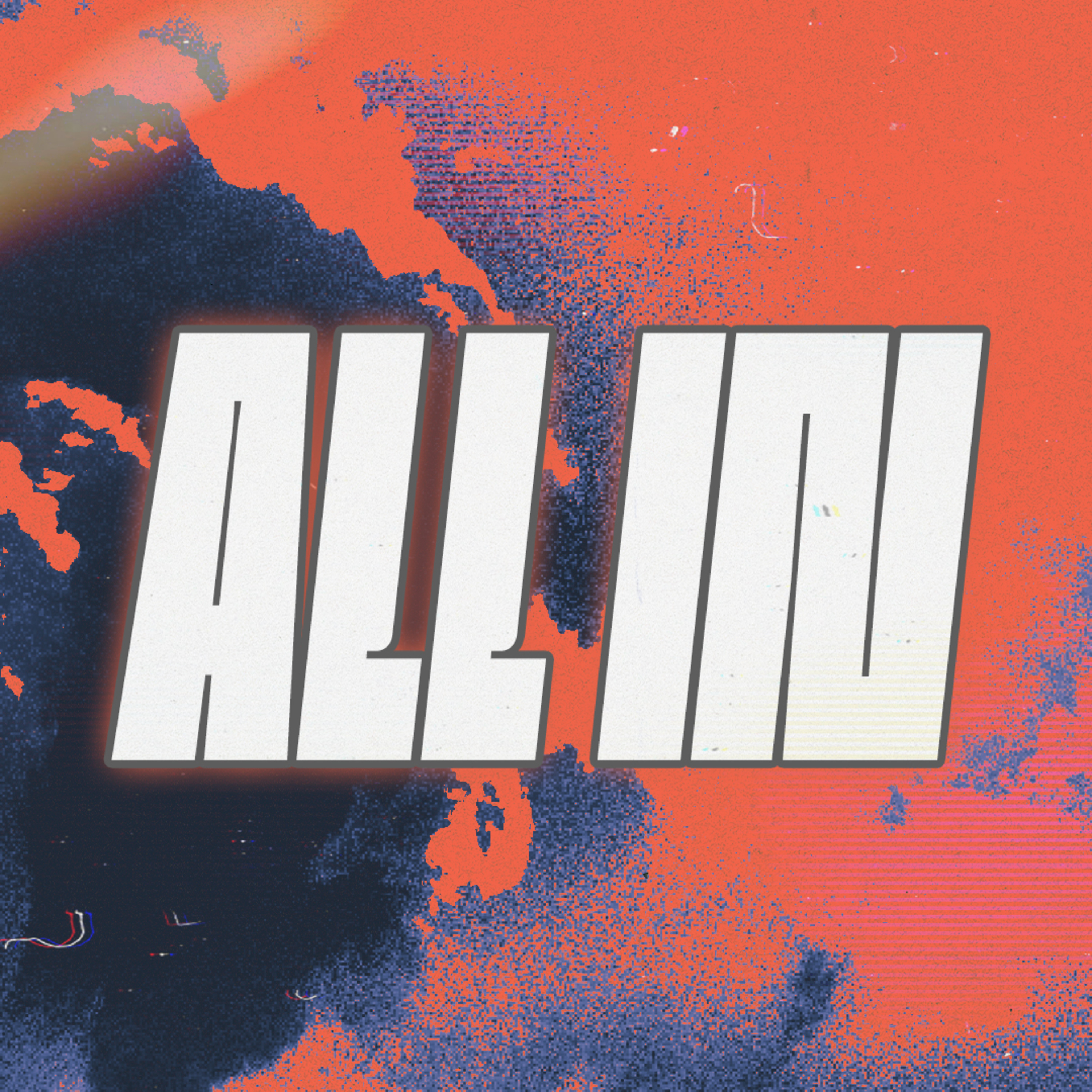 All In // The Power of Surrender (Part 3)