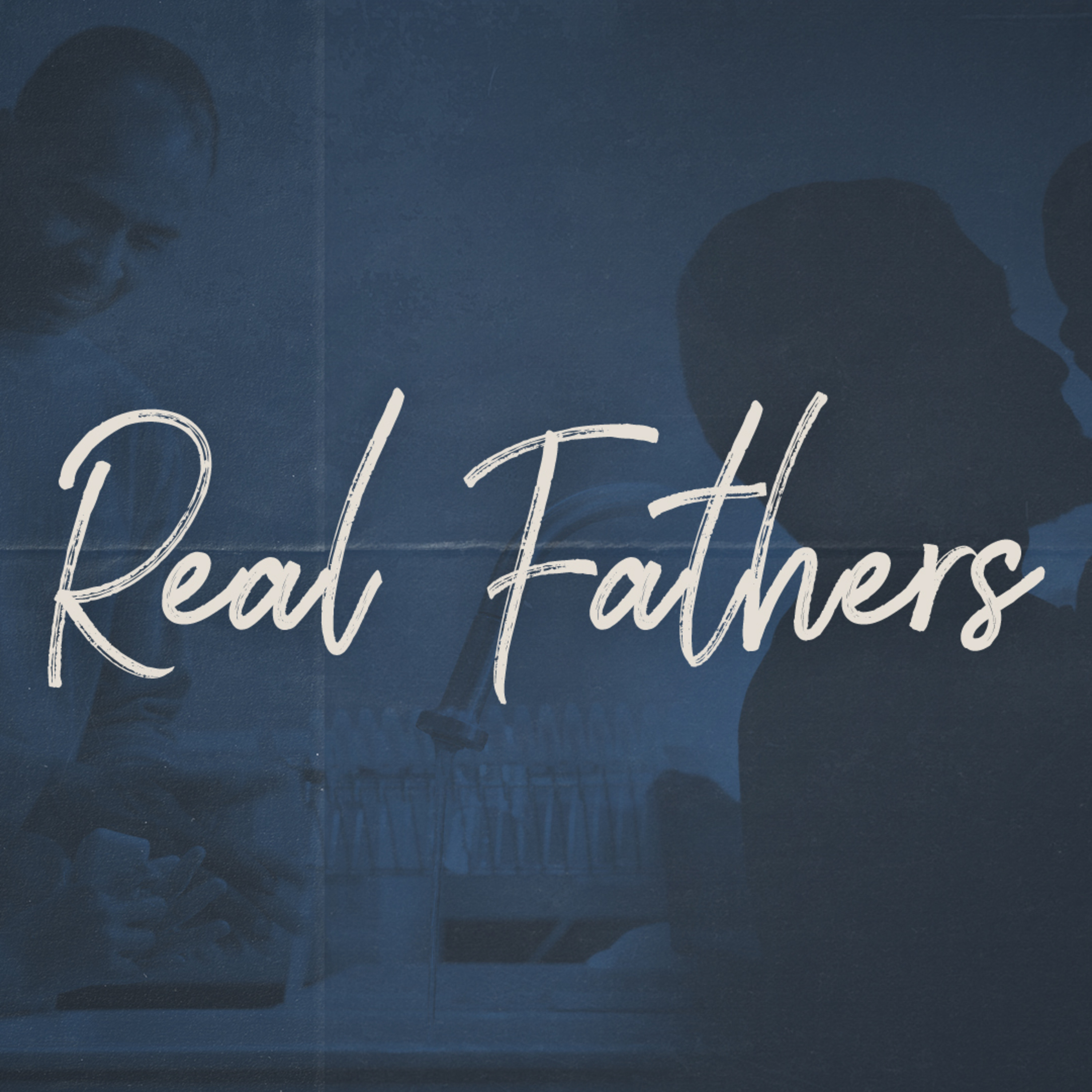 Real Fathers episode artwork