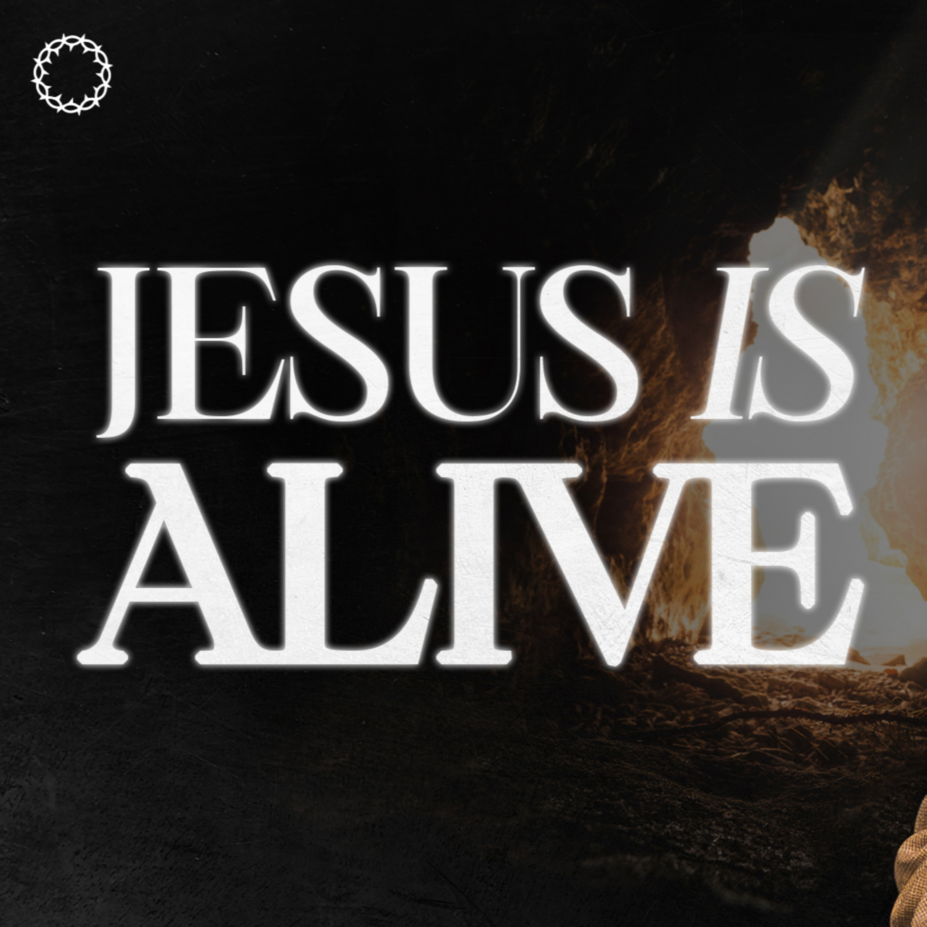 Jesus Is Alive episode artwork
