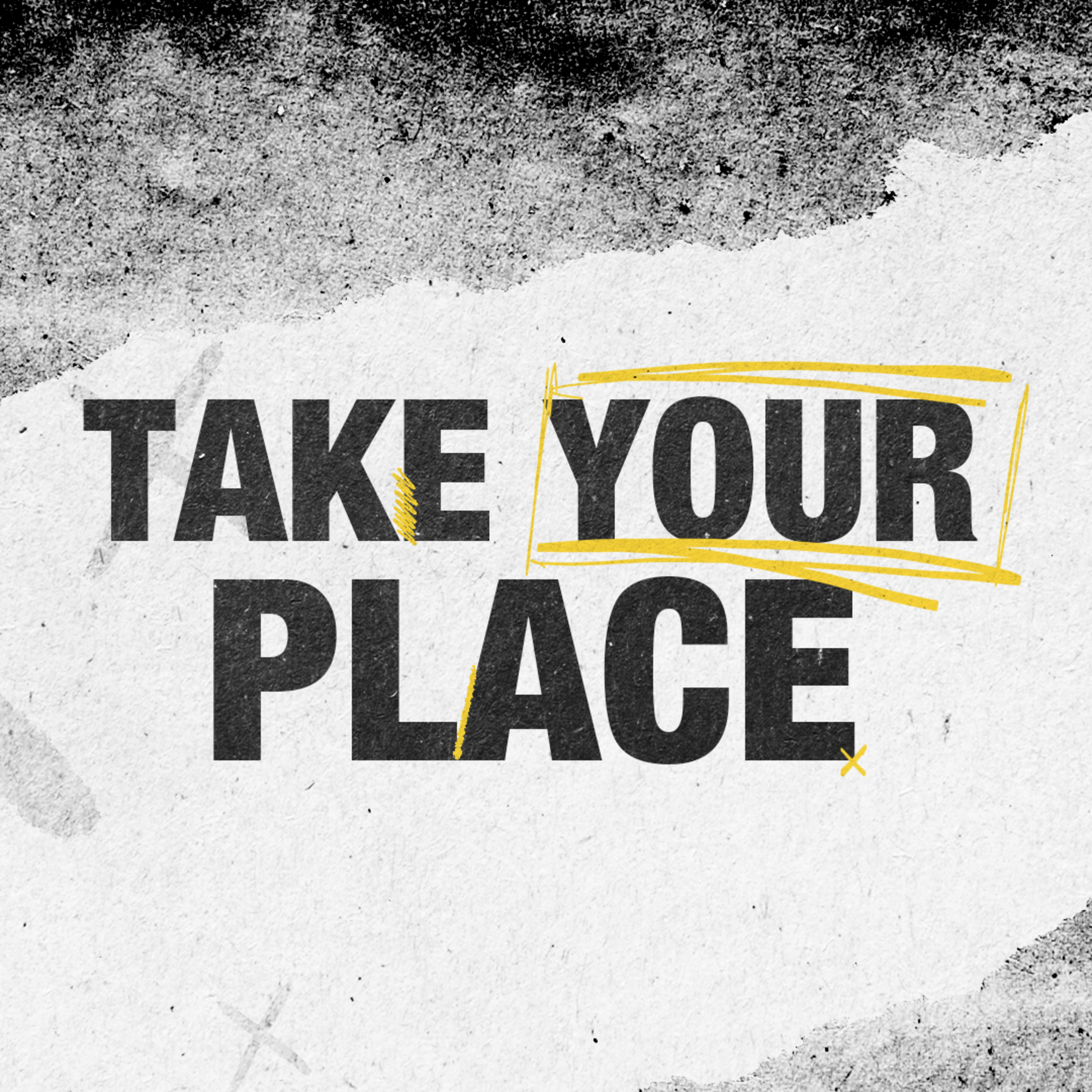 Take Your Place episode artwork
