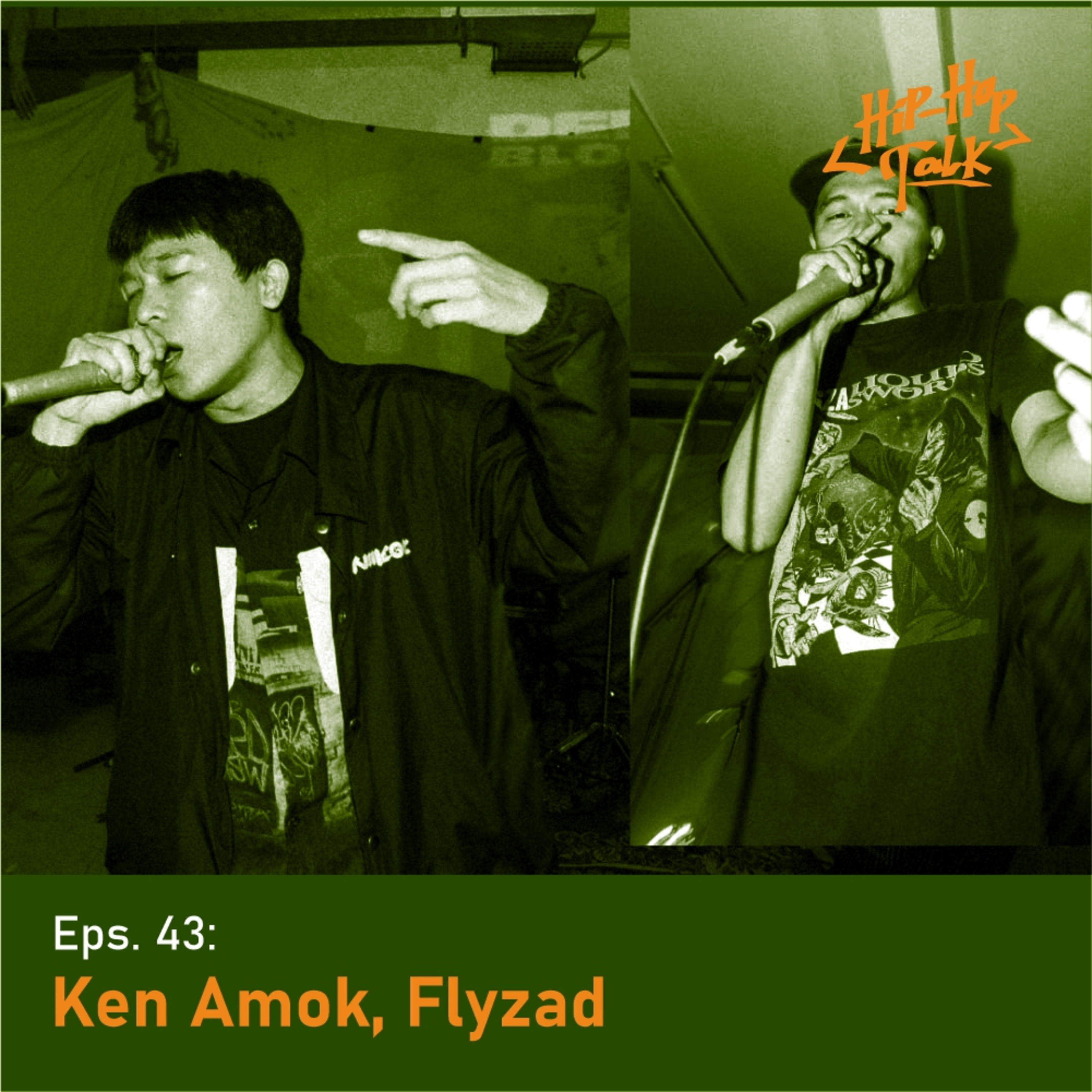 Eps 43: Ken Amok & Flyzad episode artwork