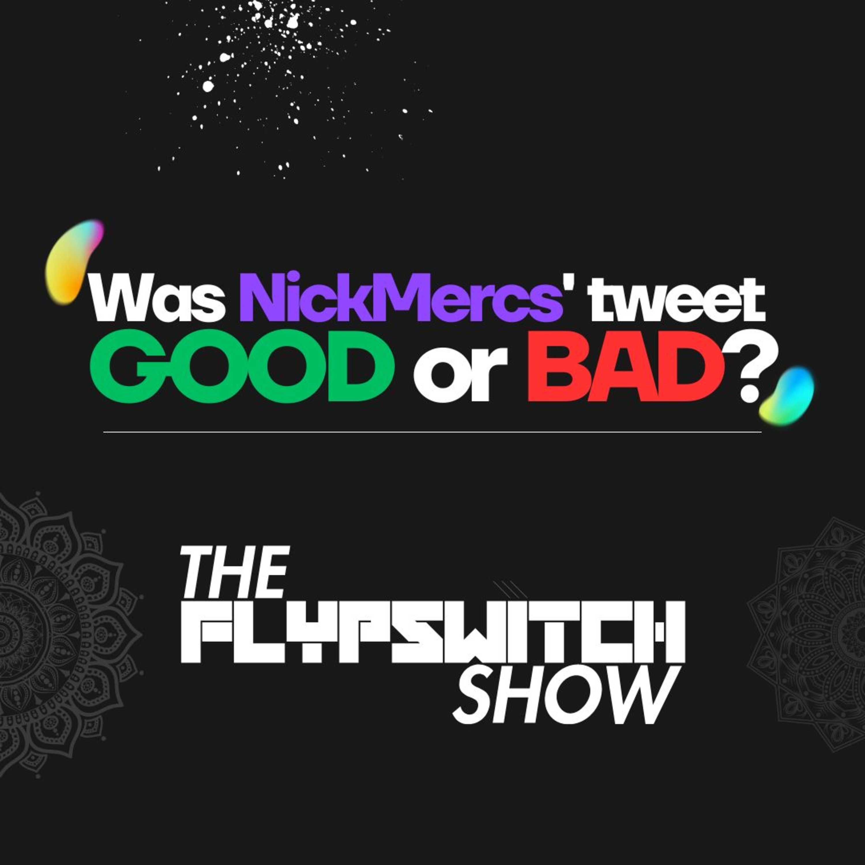 Was NickMercs' Tweet on LGBTQ Protests Good or Bad? episode artwork