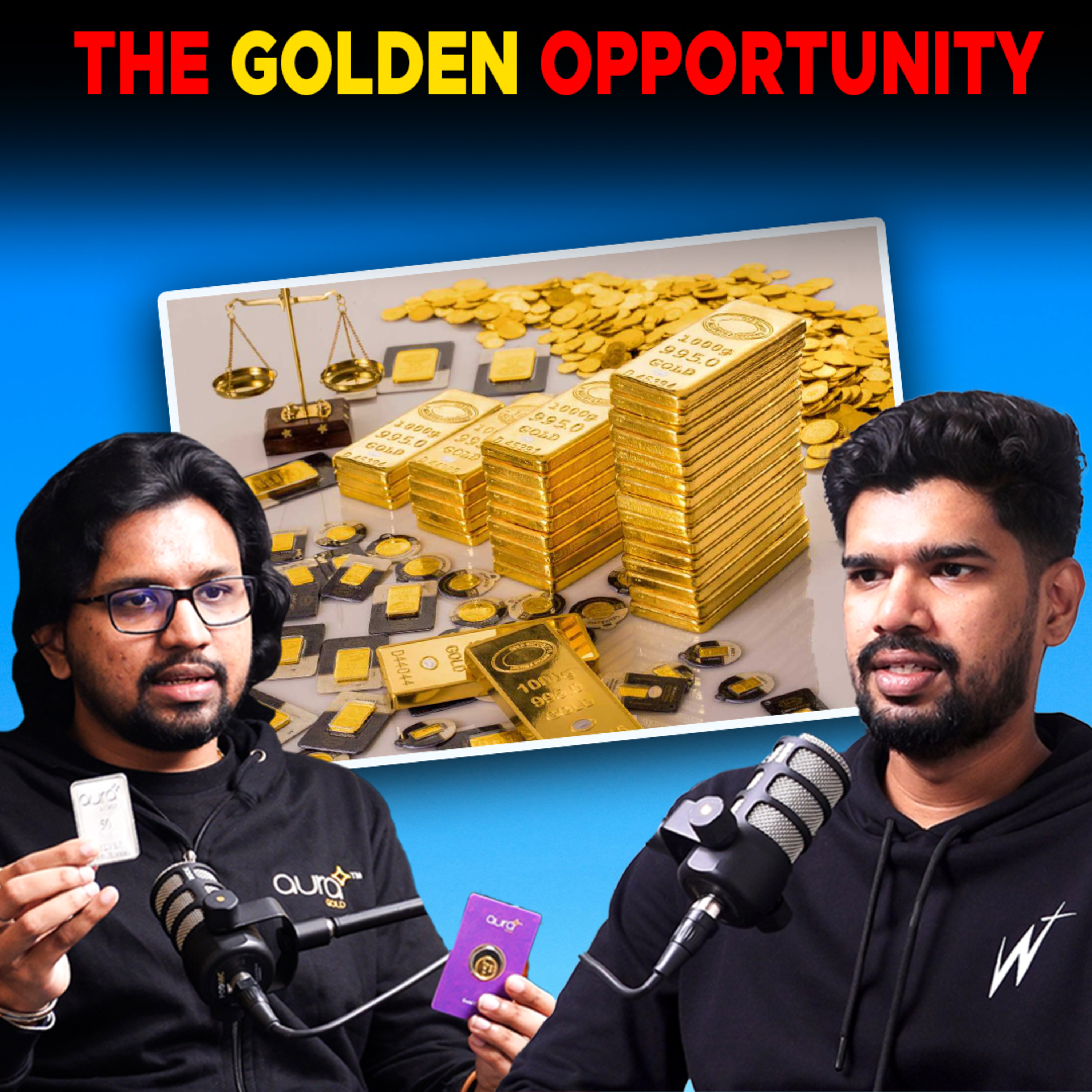 cover of episode Investing in Gold: Strategies and Tips !! | Tamil podcast | N.K ANAND | aura gold