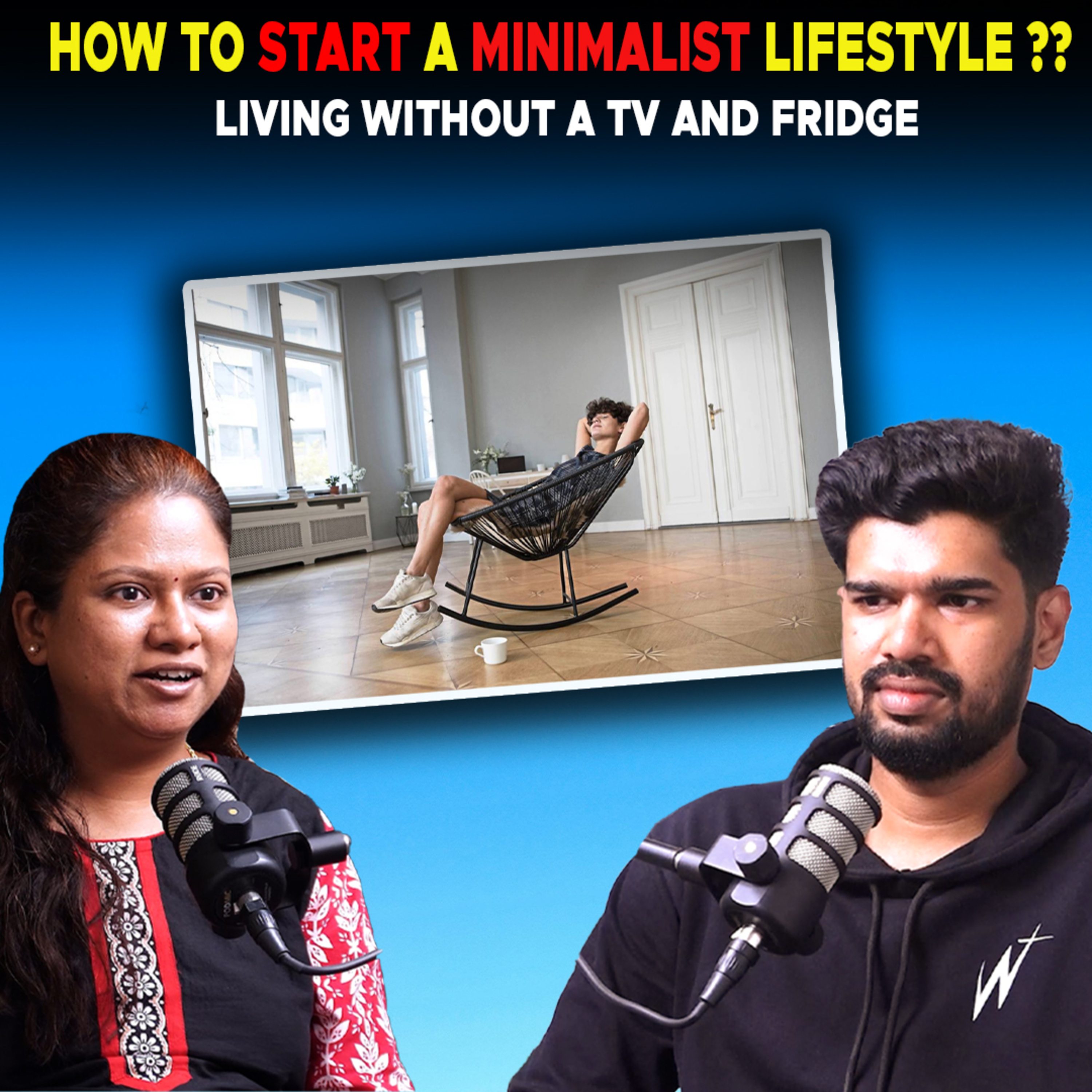 cover of episode Minimalism for Beginners: A Podcast Guide !! | ep: 463 | Tamil podcast | hema malini | lifestyle