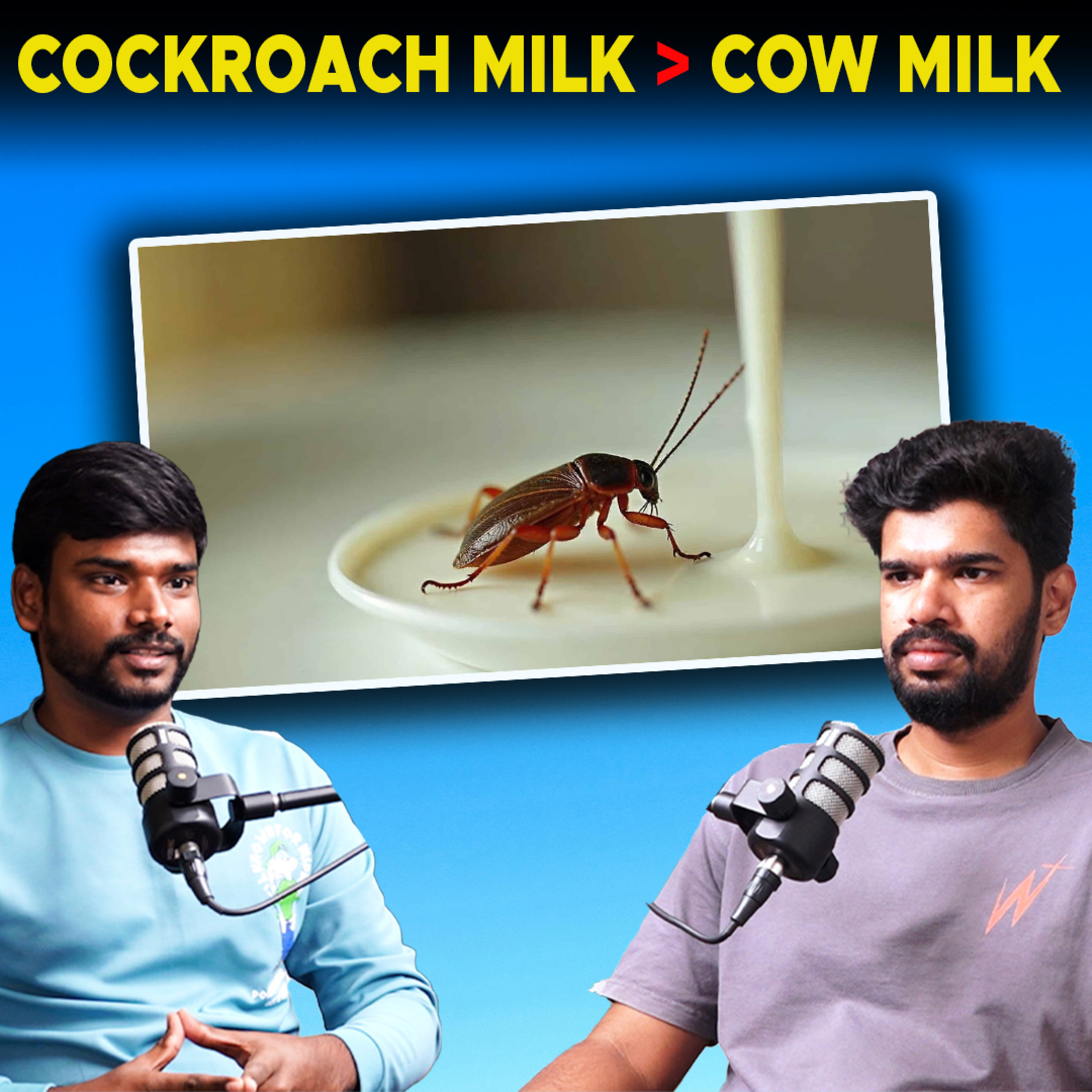 cover of episode Is Cockroach Milk the Future of Dairy ?? | ep: 469 | Tamil podcast | milk | cockroach vs cow milk