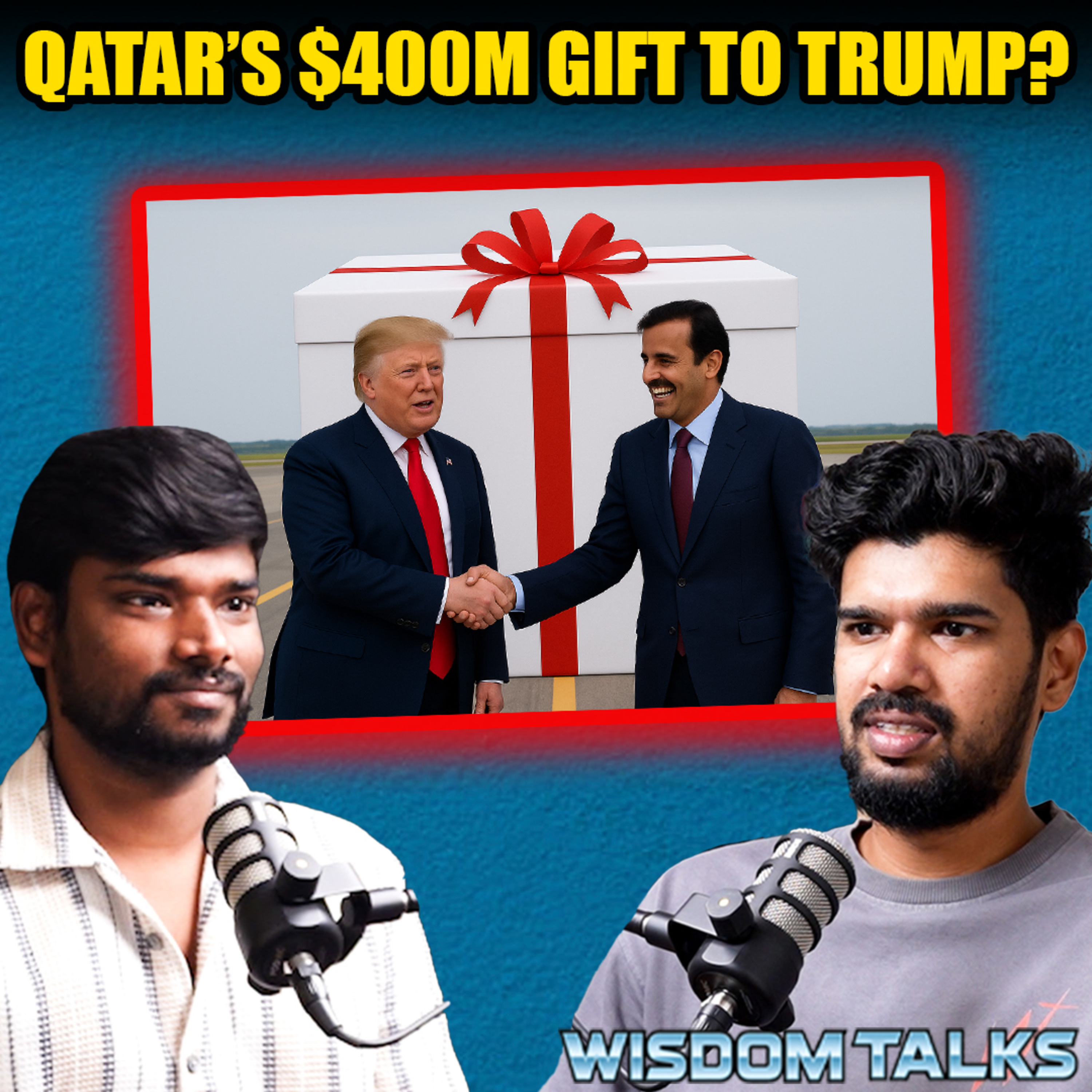 cover of episode Trump and Qatar: $400 million gift or political payoff ?? | ep: 784 | Tamil podcast | air force one