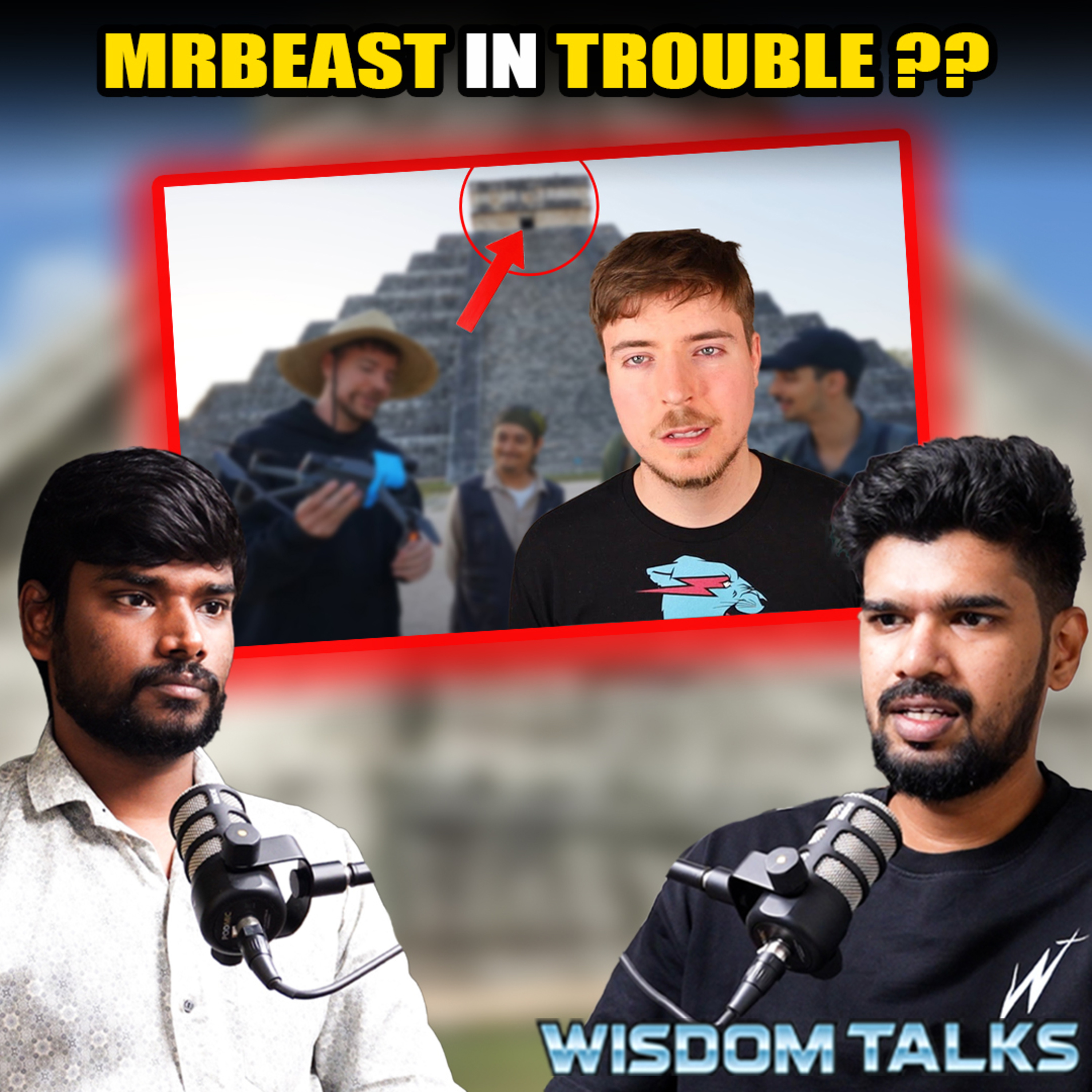 cover of episode Why Is Mexico Mad at MrBeast ?? | ep:790 | Tamil podcast | mr beast | festables | chichen itza
