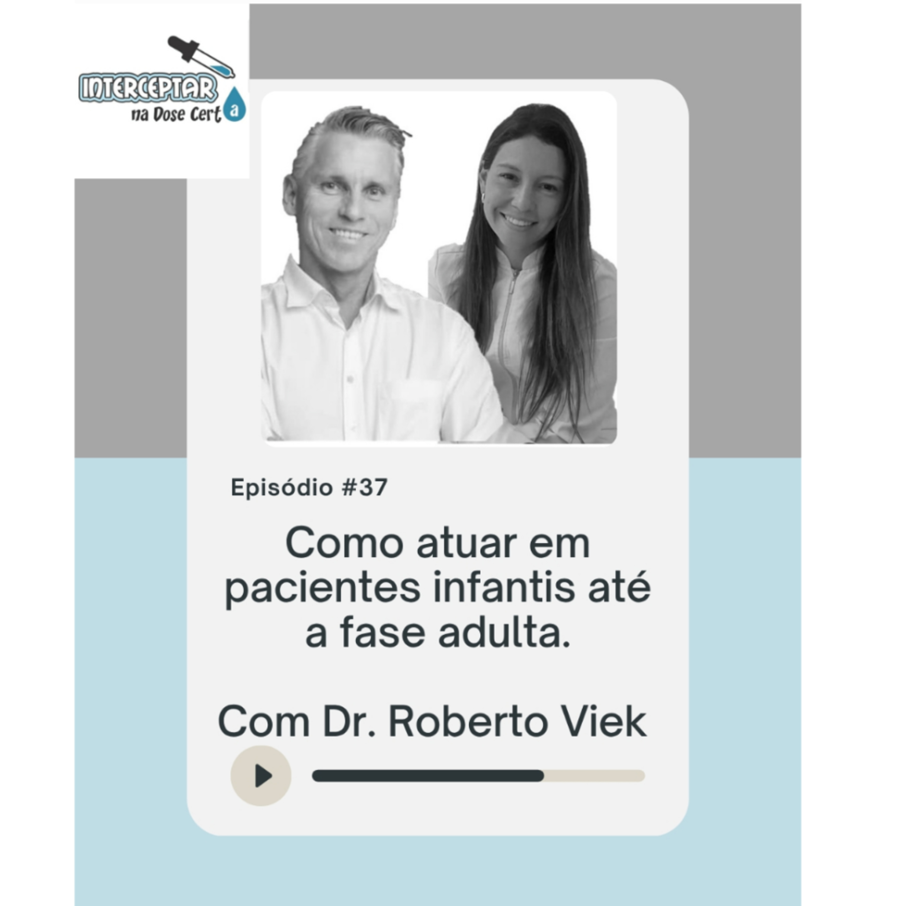 Como atuar em pacientes infantis até a fase adulta.  episode artwork