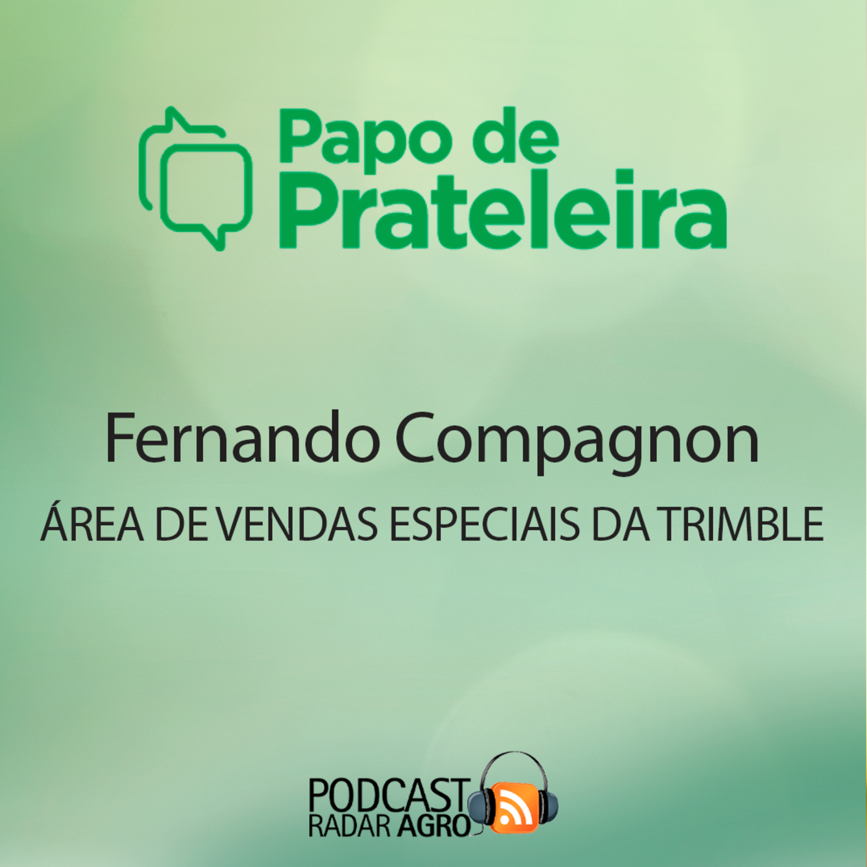 Trimble é tecnologia no Agro para todos os produtores | Papo de Prateleira