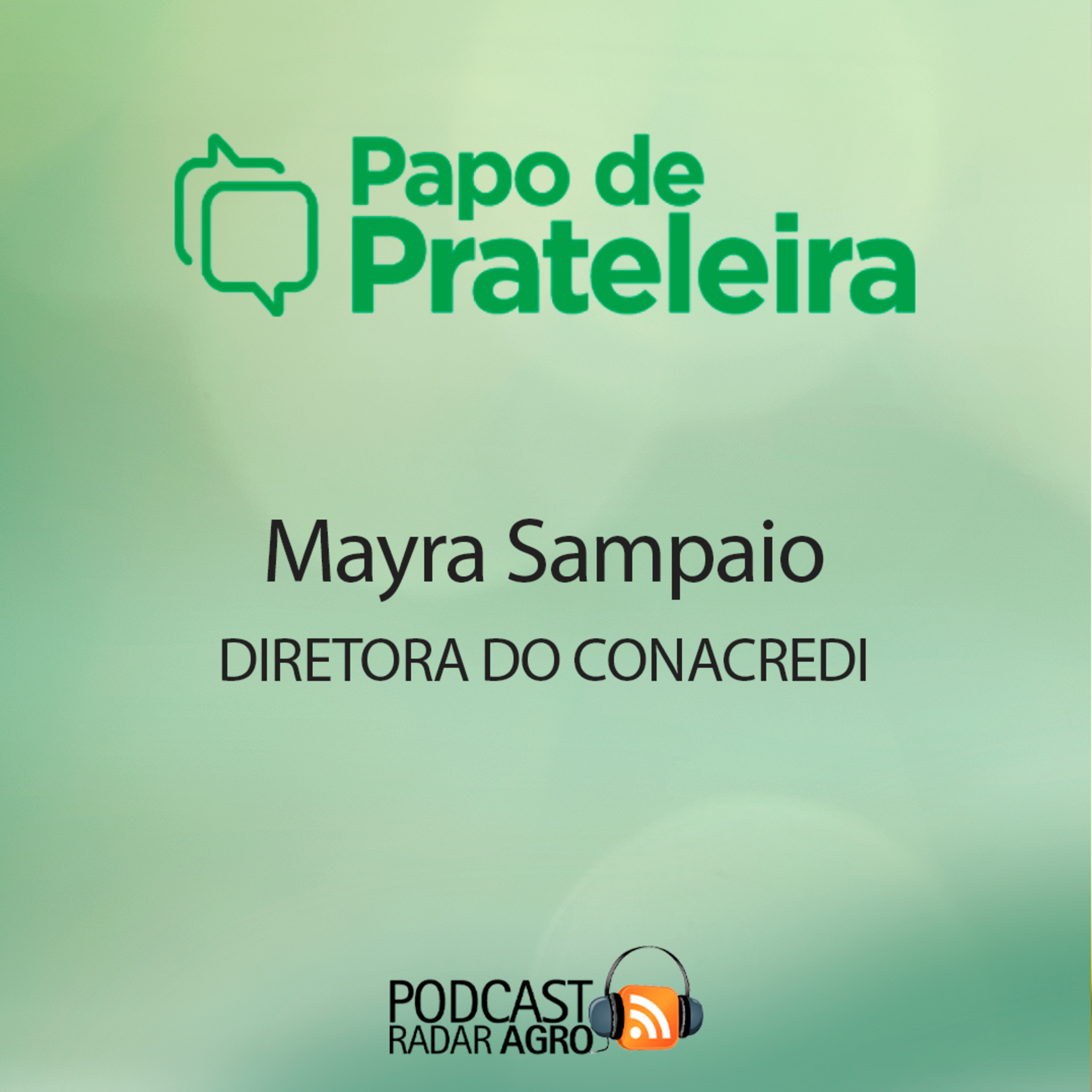 Piracicaba (SP) dá a largada do Conacredi Road Show, em março | Papo de Prateleira episode artwork