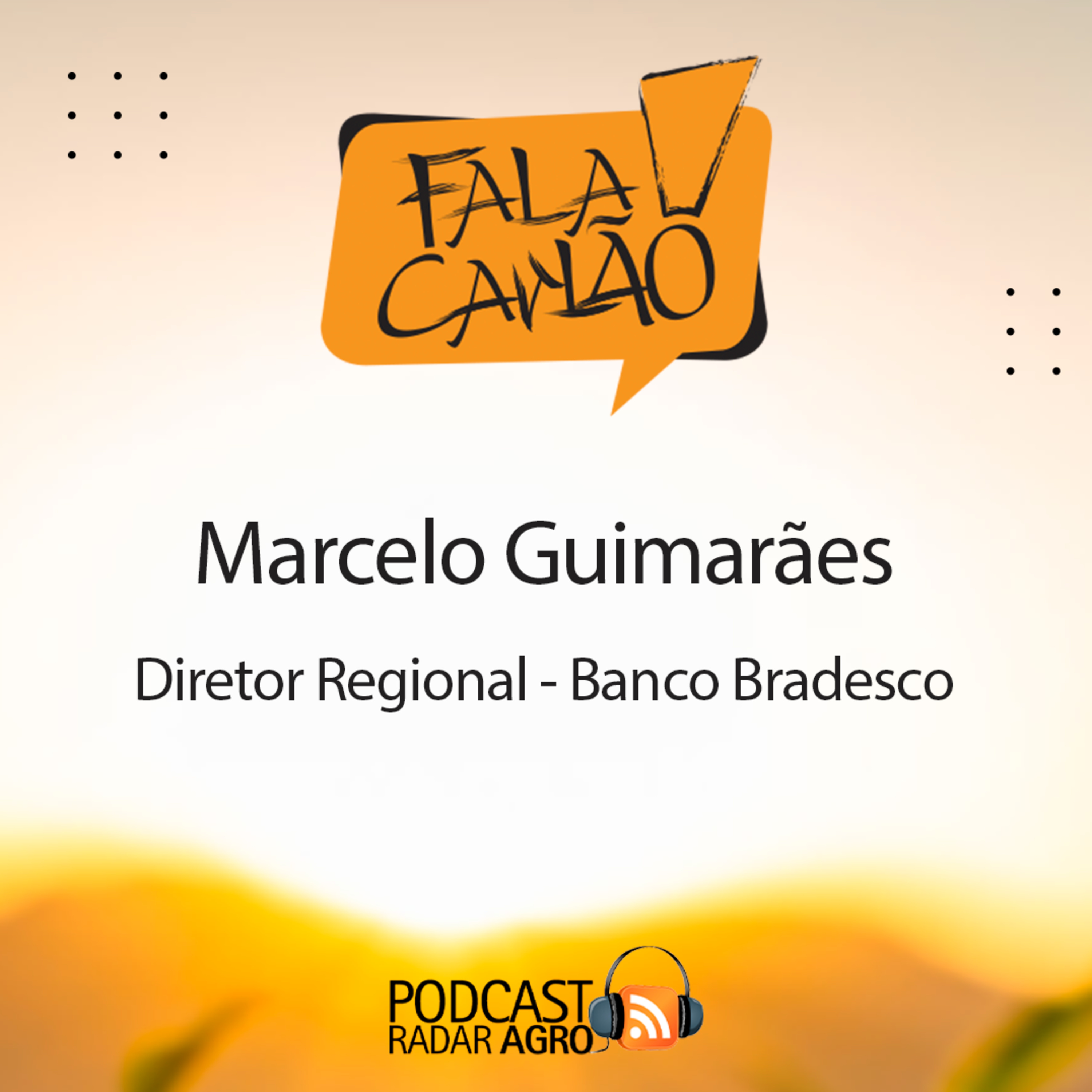 O Bradesco vive em função do cliente | Fala Carlão episode artwork