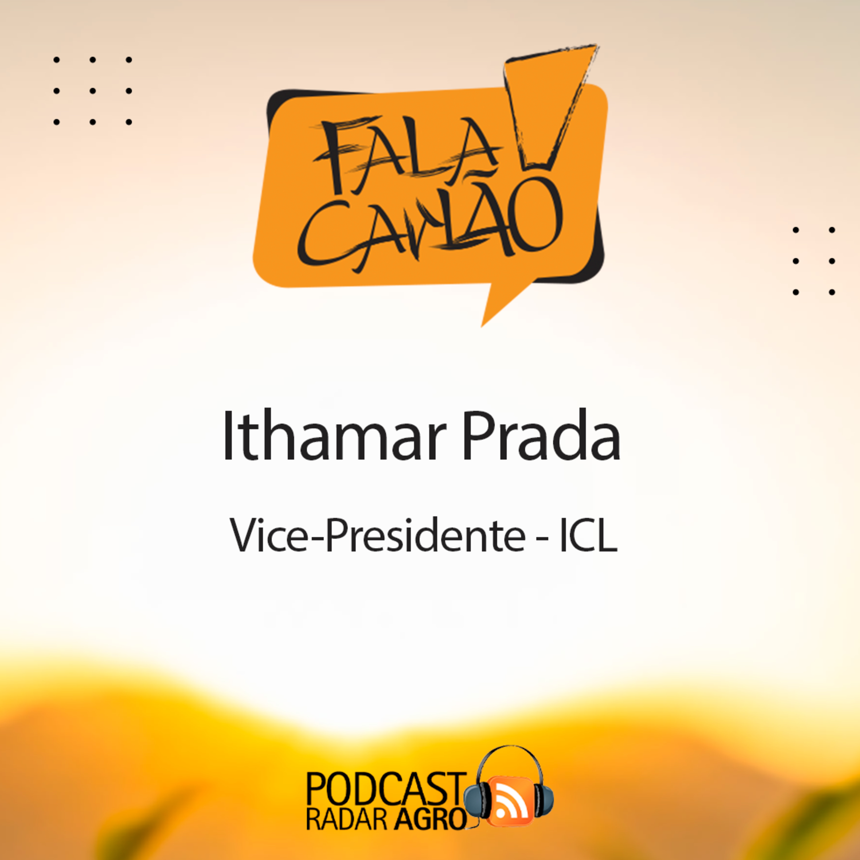A ICL cuida, renova e dá segurança ao produtor | Fala Carlão