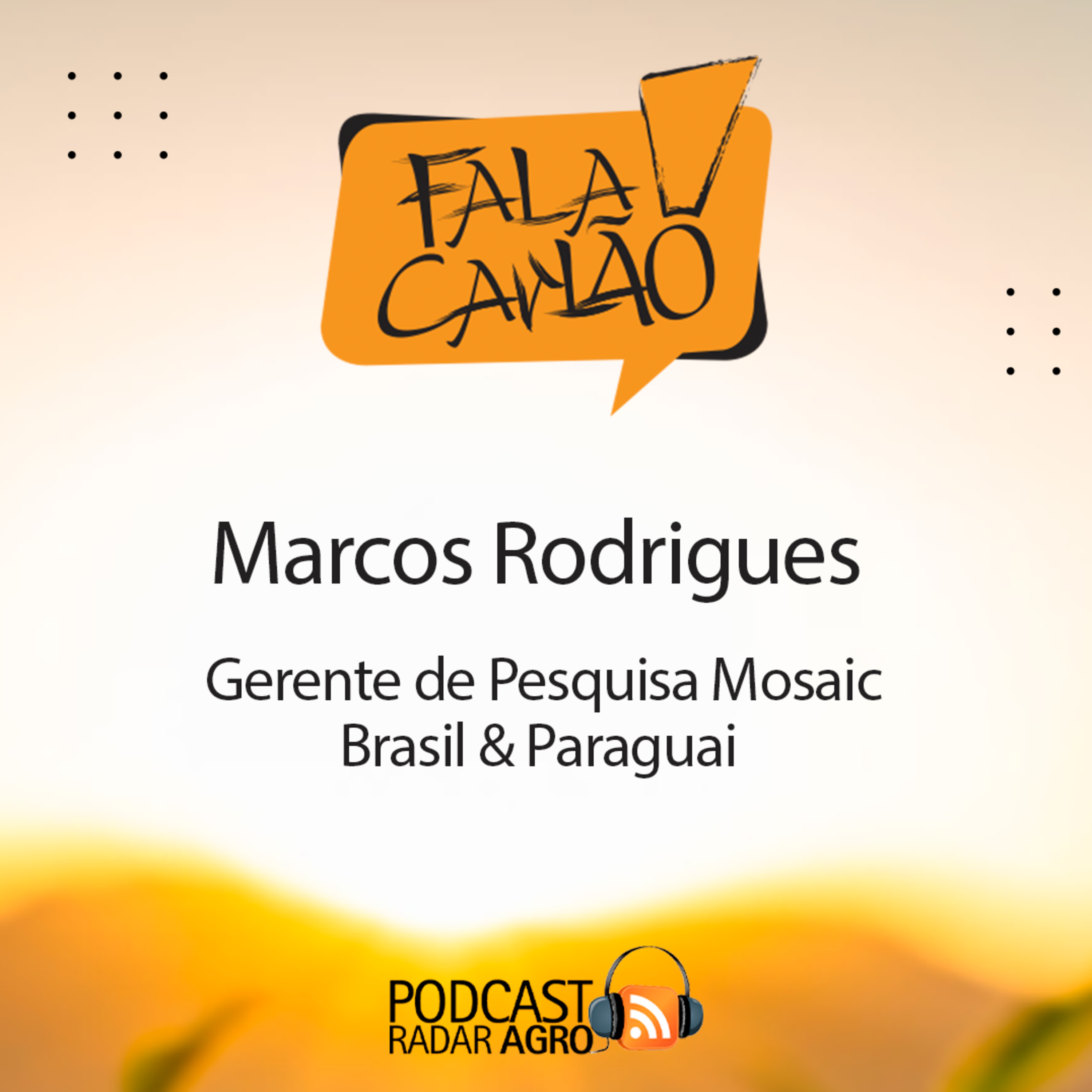 Performa Bio da Mosaic é saude para o solo e para as plantas | Fala Carlão episode artwork