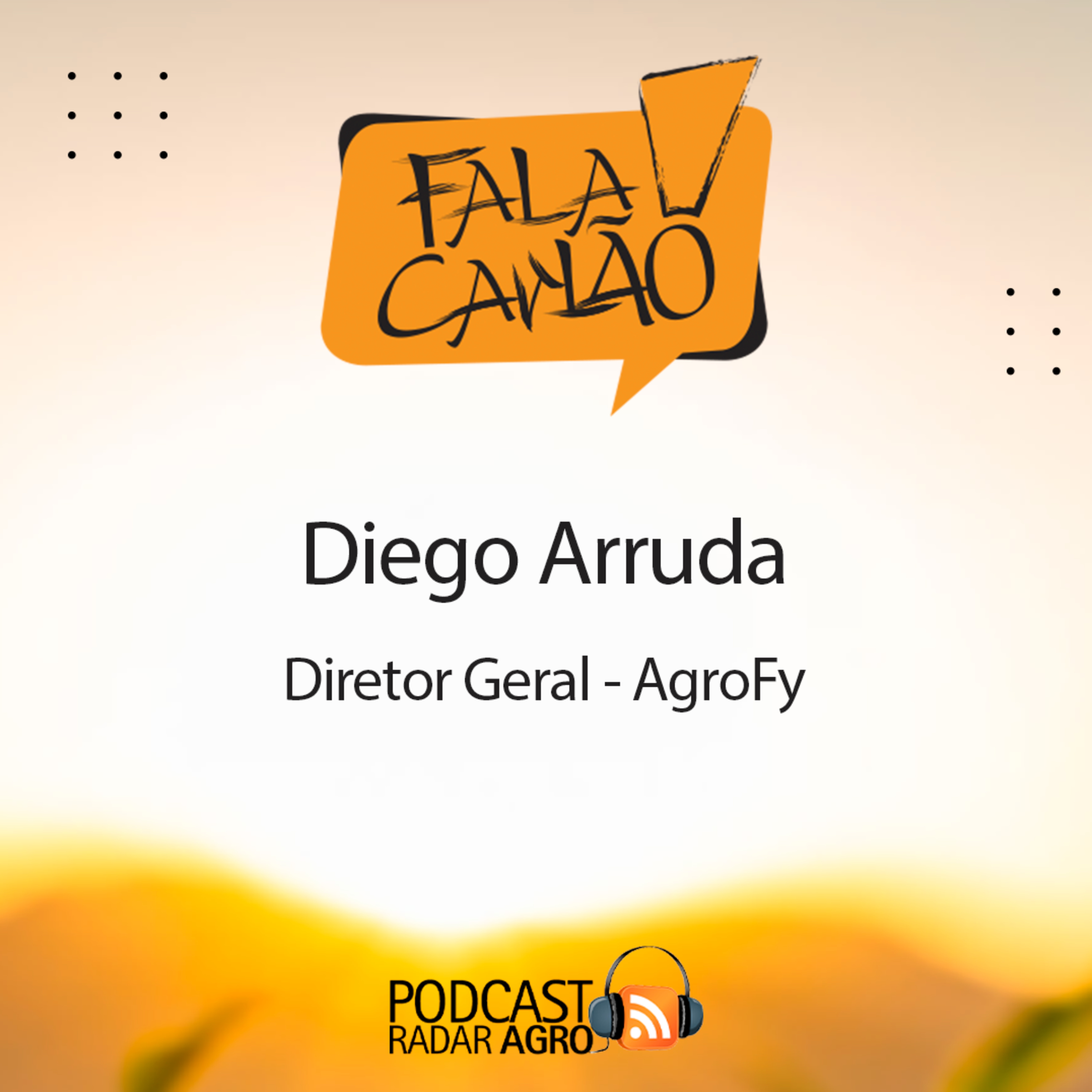 AgroFy Day: A evolução e o impacto da digitalização no agro | Fala Carlão episode artwork