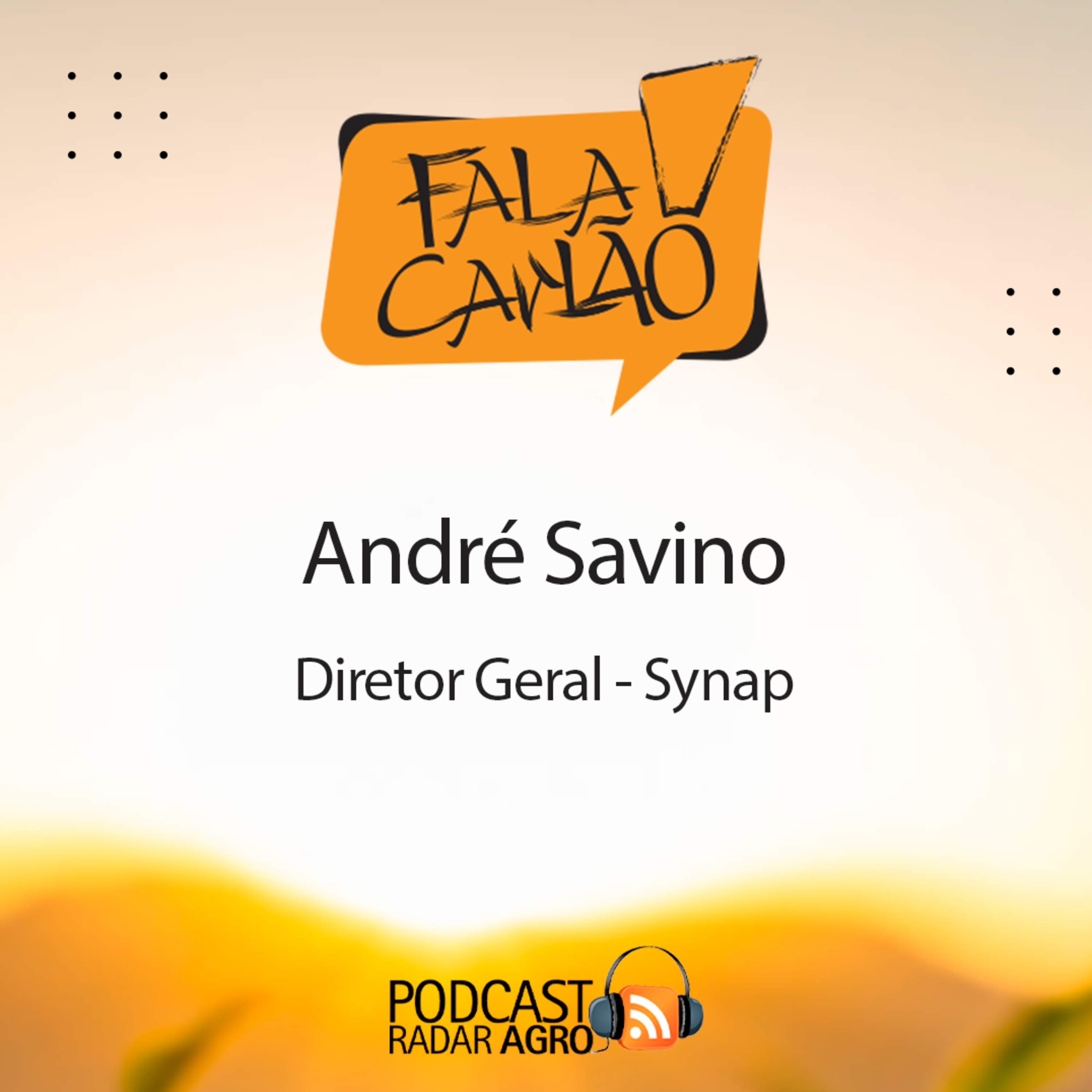 André Savino, Diretor Geral da Synap, no Fala Carlão | FC