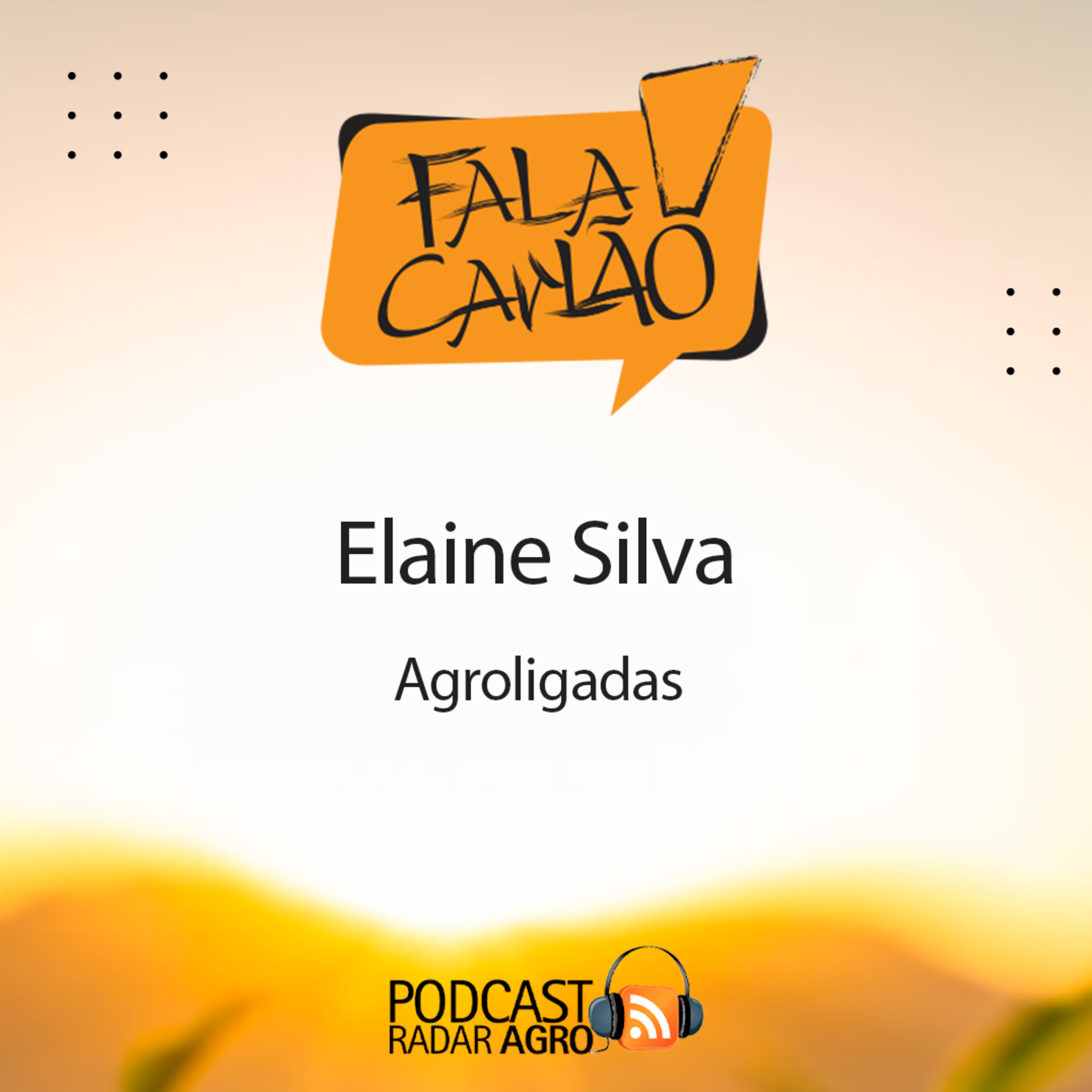 A Elaine é uma mulher Agroligada no Brasil e no mundo | Fala Carlão episode artwork