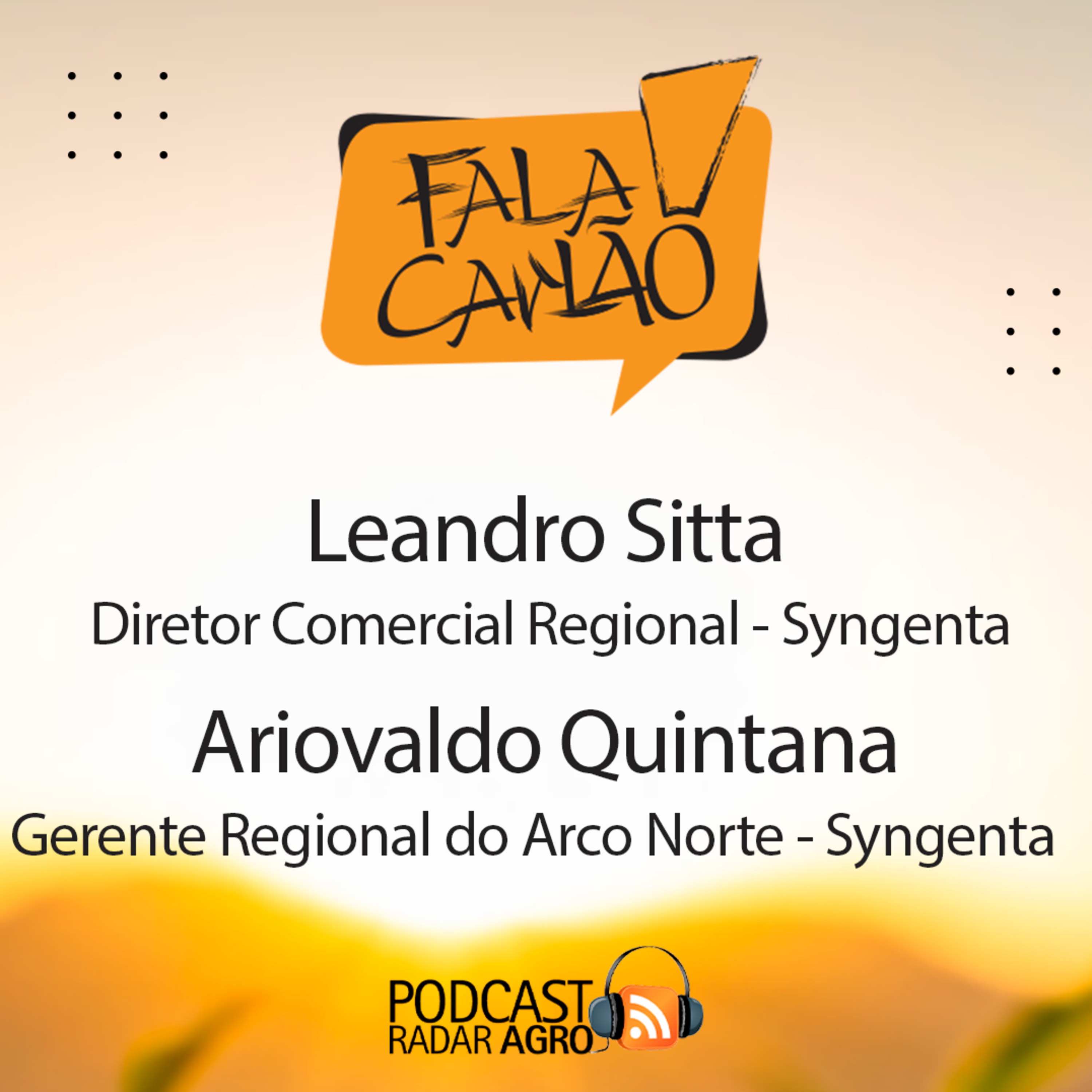 Dois profissionais da prateleira de cima da Syngenta | Fala Carlão
