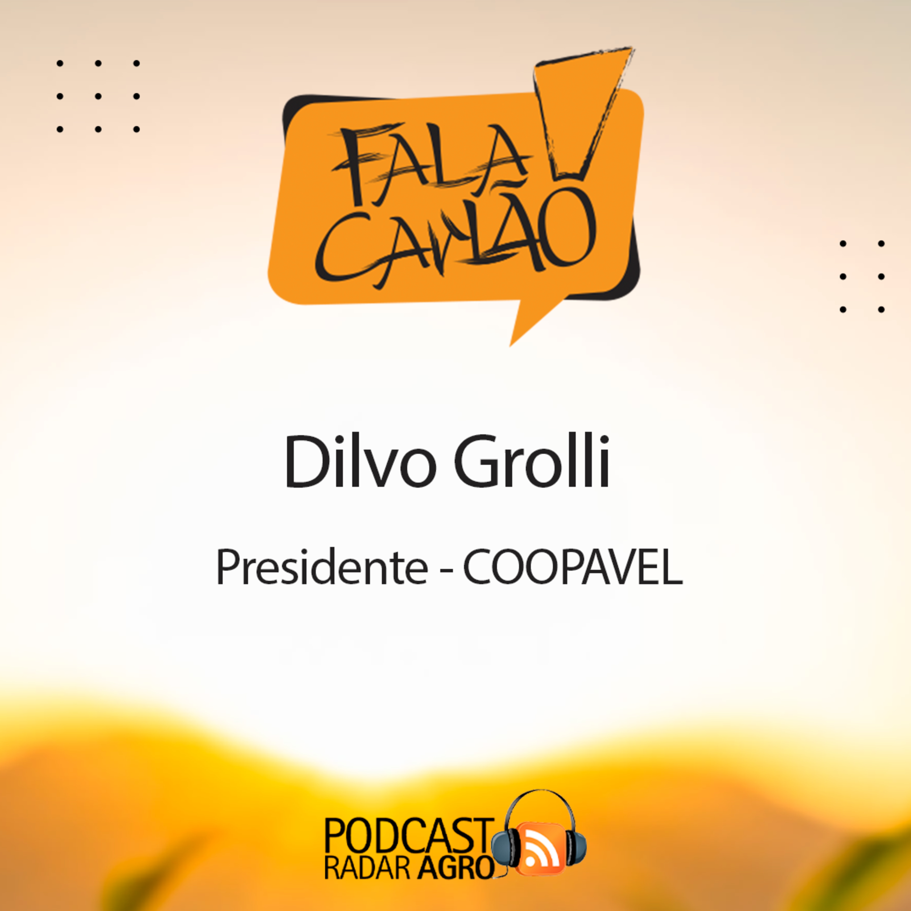Presidente da COOPAVEL no Fala Carlão das Mega Cooperativas | Fala Carlão episode artwork