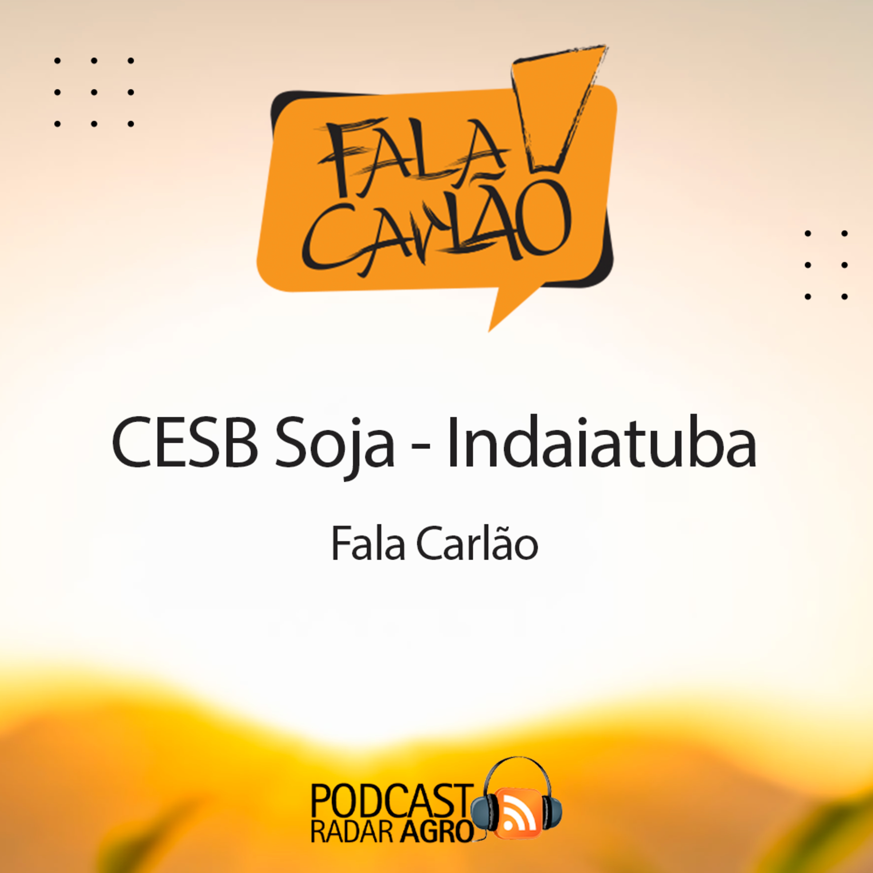 Fala Carlão no Oscar da Soja do CESB Brasil | FC