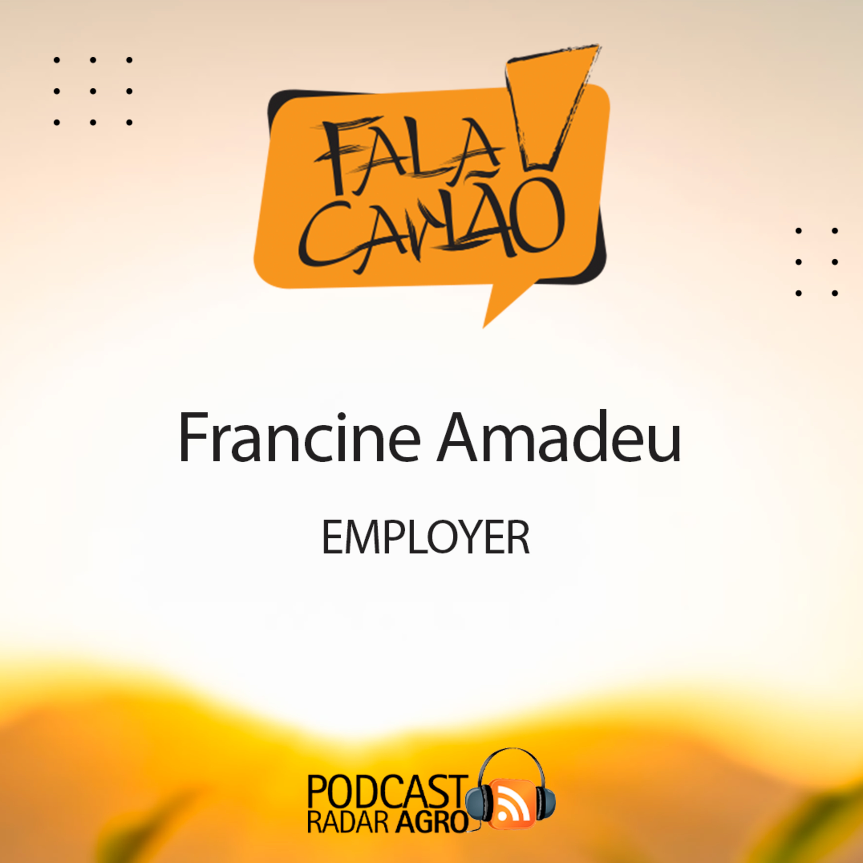 A Francine Amadeu entende tudo do RH. | Fala Carlão episode artwork